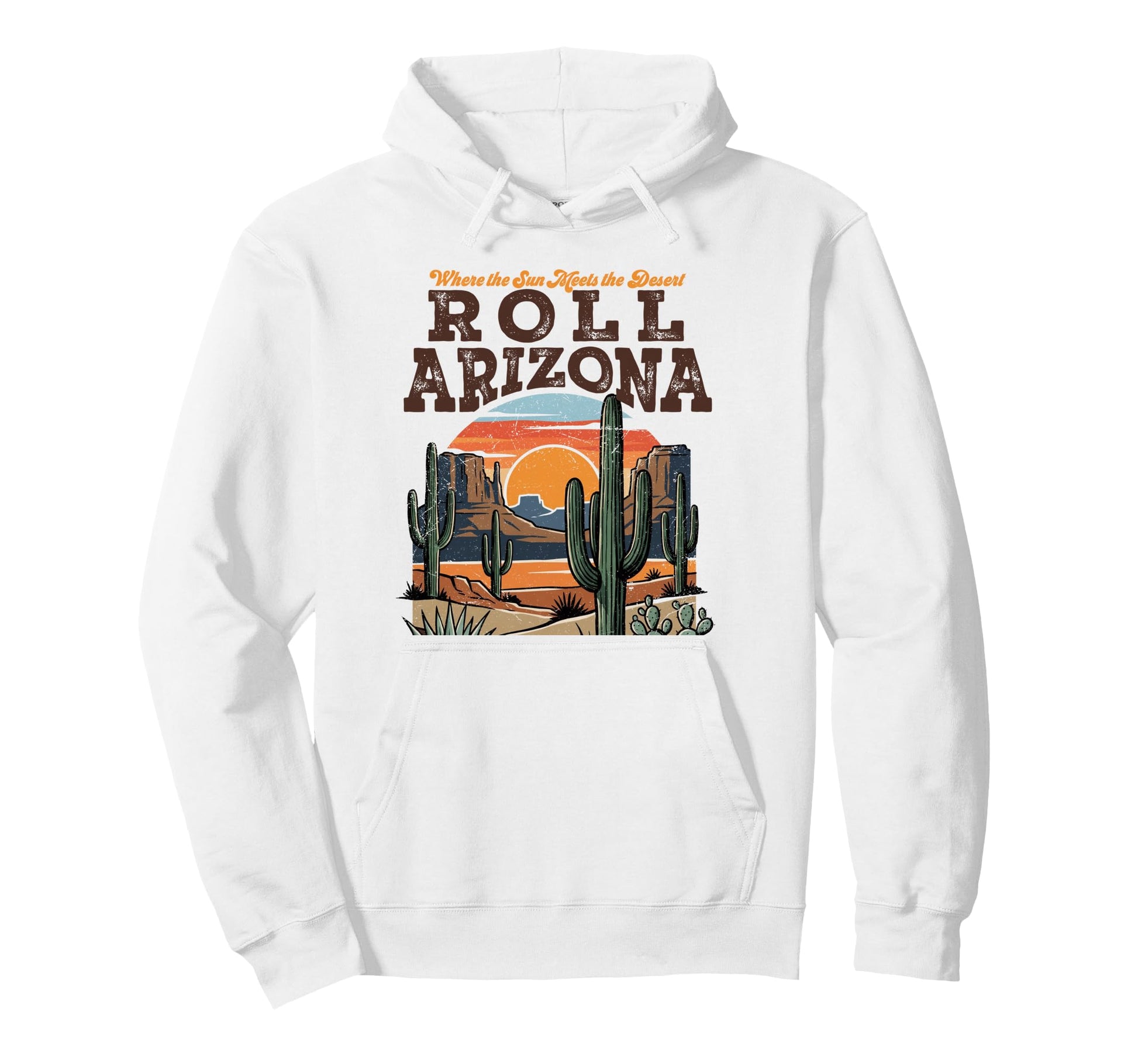 Roll Az Southwest Desert Landscape Hoodie - Graphic Print Unisex - T-Shirt, Sweatshirt, Hoodie