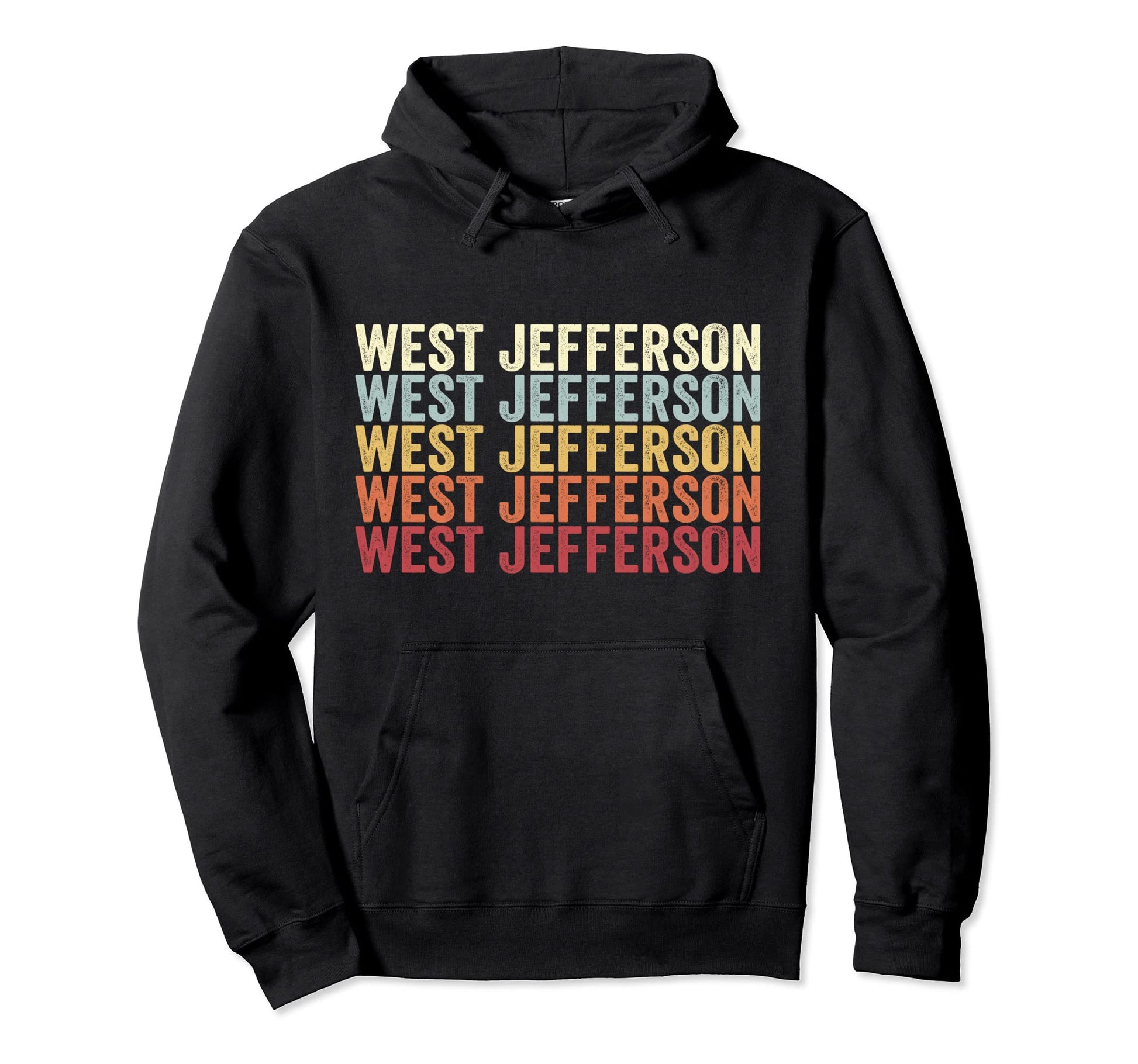 West Jefferson Ohio West Jefferson Oh Hoodie - Unique Graphic for Adults - T-Shirt, Sweatshirt, Hoodie