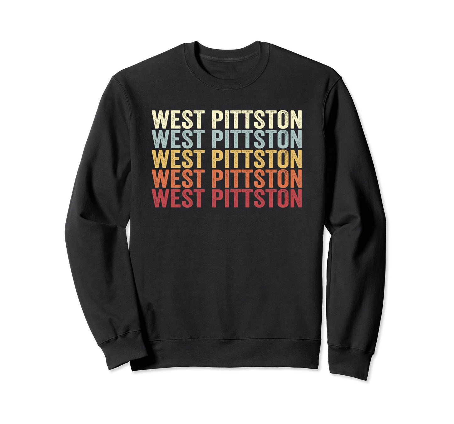 West Pittston Pennsylvania West Sweatshirt - Unique Graphic Men Women - T-Shirt, Sweatshirt, Hoodie
