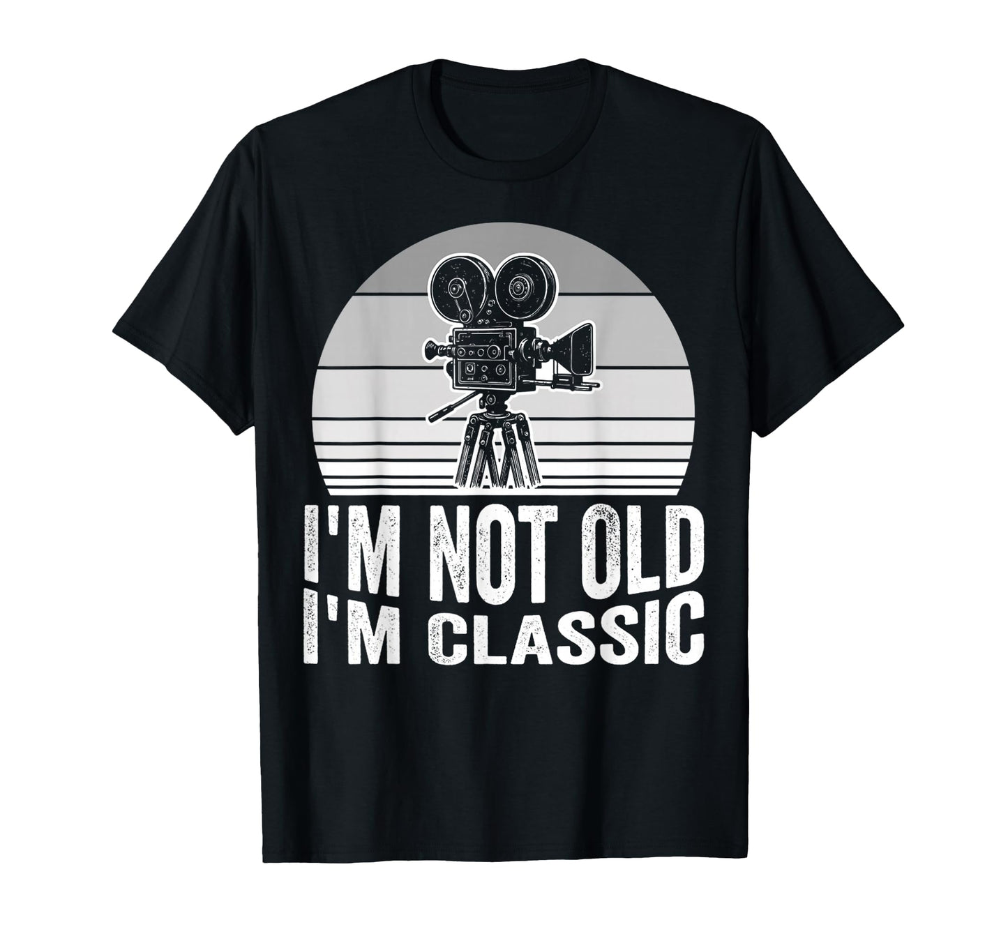 Im Not Old Im Film Lover T-Shirt - Fun Novelty Design Men Women - T-Shirt, Sweatshirt, Hoodie