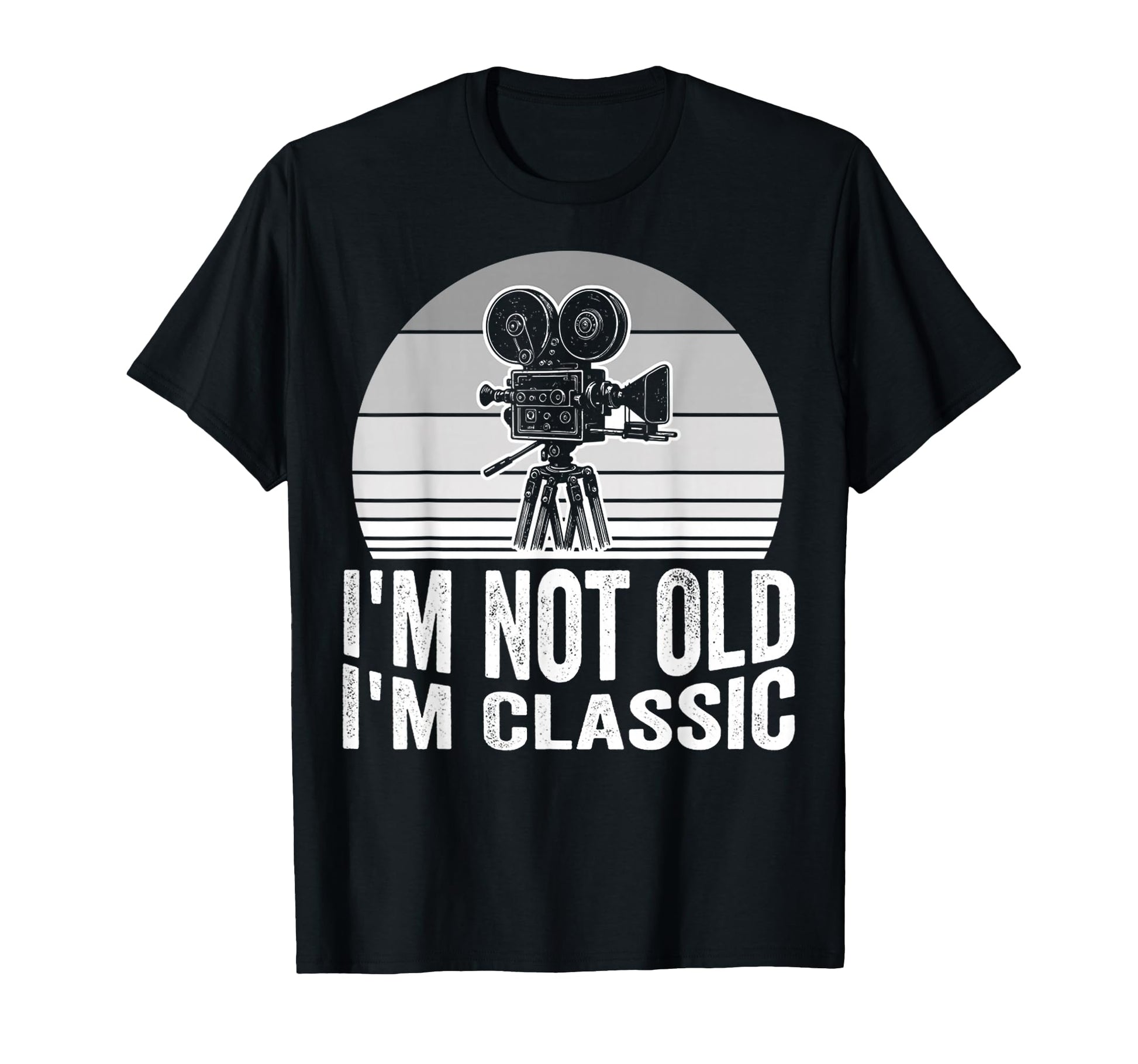 Im Not Old Im Film Lover T-Shirt - Fun Novelty Design Men Women - T-Shirt, Sweatshirt, Hoodie