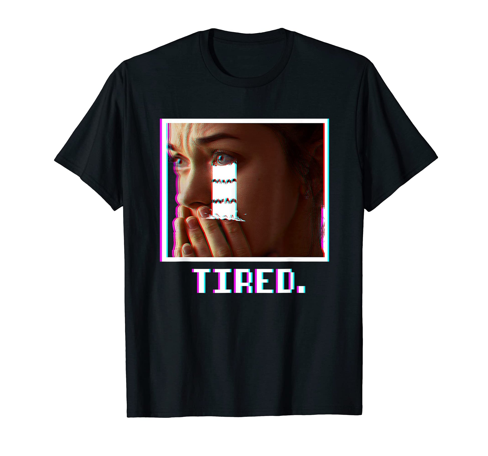 Tired Vaporwave Aesthetic 90S T-Shirt - Casual Everyday Wear Men Women - T-Shirt, Sweatshirt, Hoodie