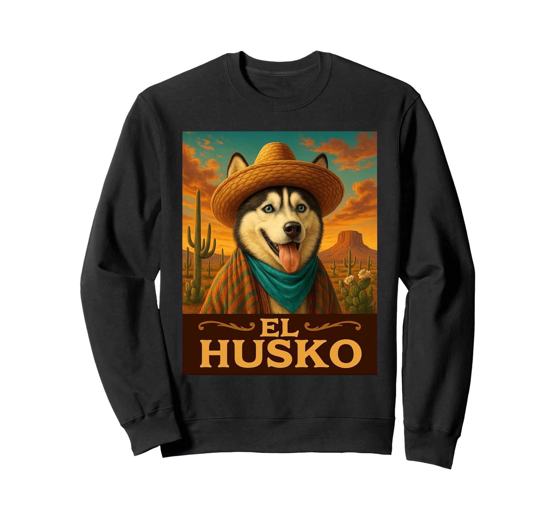 Husky El Husko Wild West Cowboy Sweatshirt - Streetwear Style for Adults - T-Shirt, Sweatshirt, Hoodie