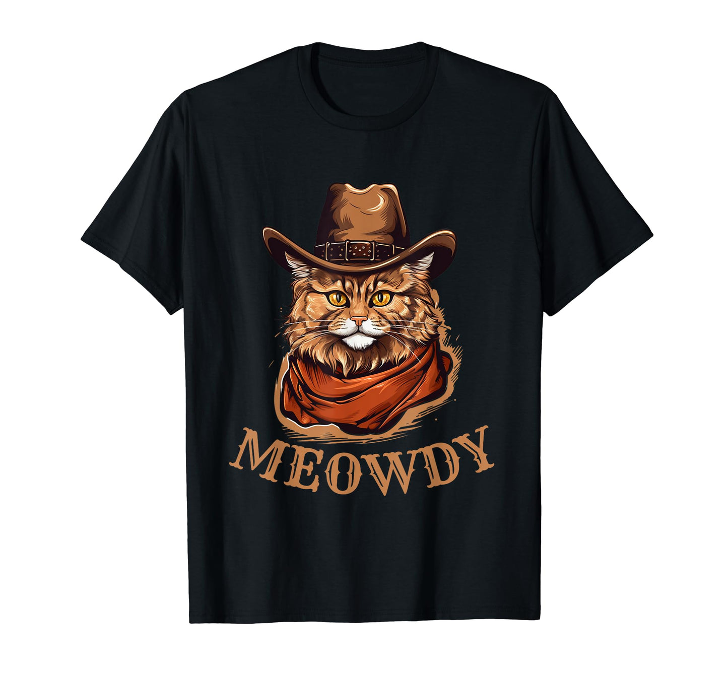 Funny Meowdy Cat Lover Pawsome Cowboy T-Shirt - Novelty Apparel Men Women - T-Shirt, Sweatshirt, Hoodie