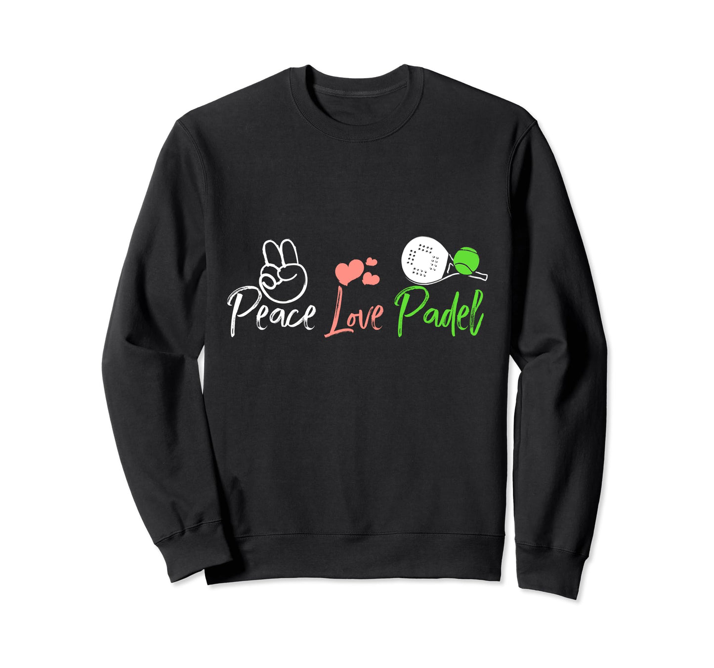 Sports Paddle P Del Tennis Sweatshirt - Novelty Apparel for Adults - T-Shirt, Sweatshirt, Hoodie