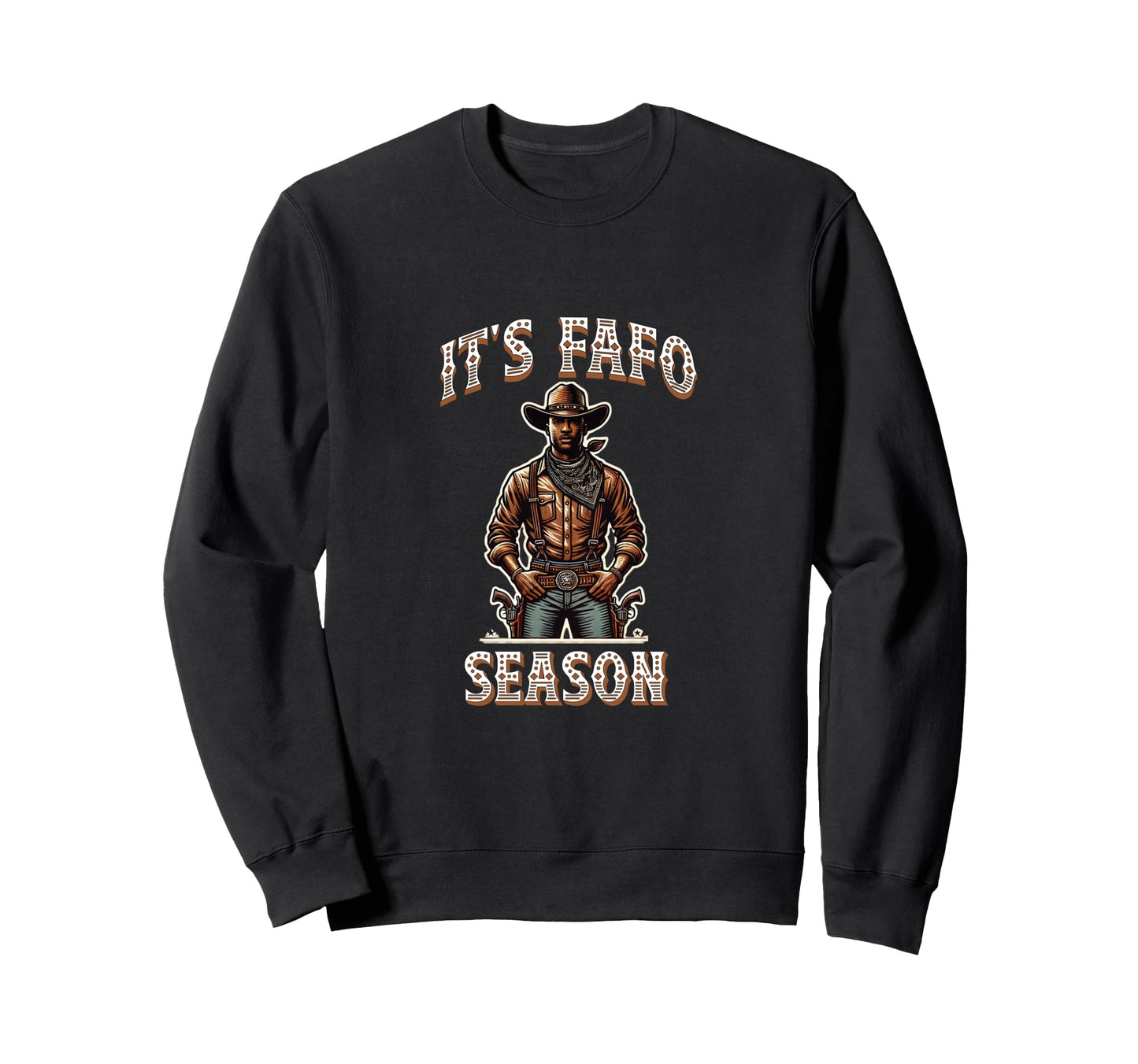 Fafo African American Black Cowboy Sweatshirt - Minimalist Print for Adults - T-Shirt, Sweatshirt, Hoodie