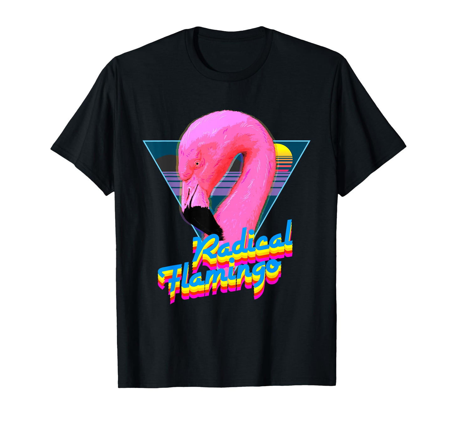 Radical Flamingo Synthwave Sunset 80S T-Shirt - Streetwear Style Unisex - T-Shirt, Sweatshirt, Hoodie