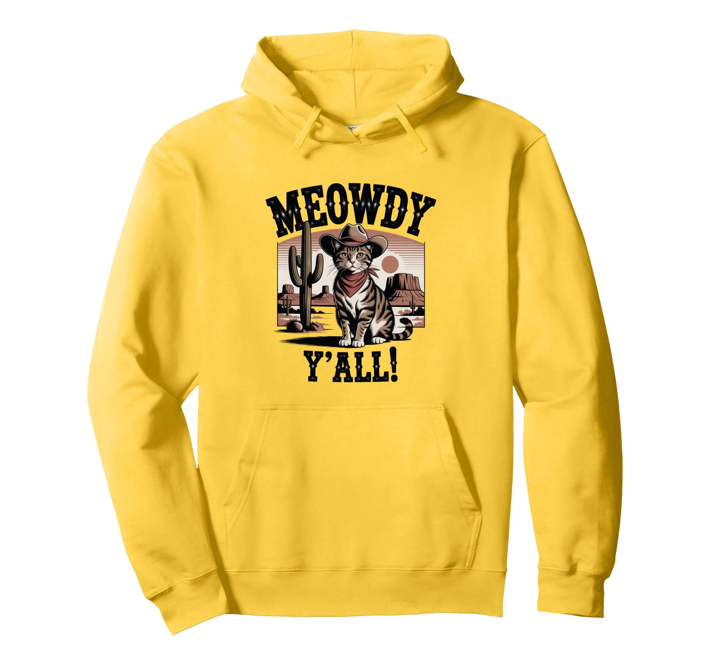 Meowdy You All Whiskers Wind Cowboy Hoodie - Custom Art Print Men Women - T-Shirt, Sweatshirt, Hoodie