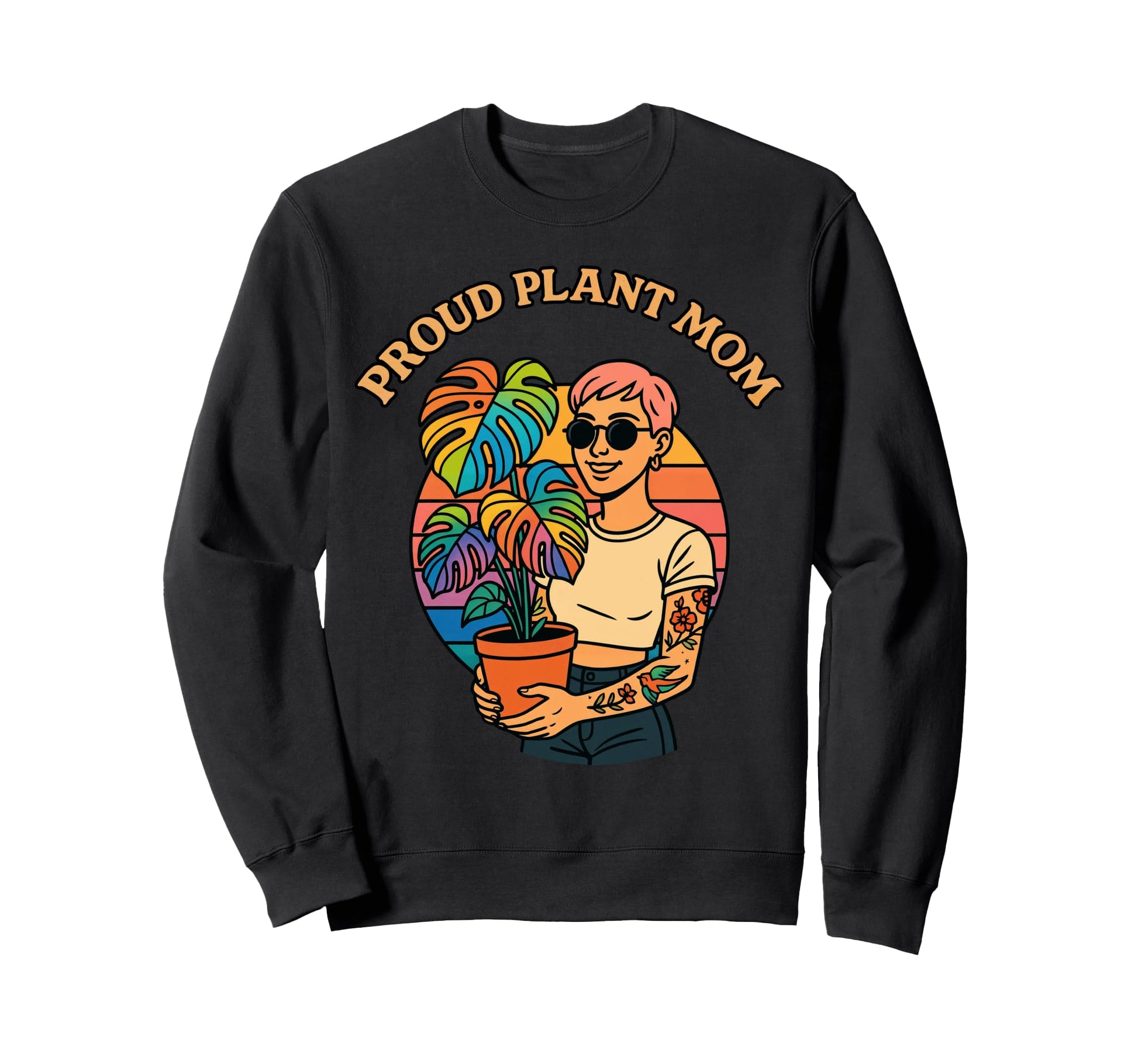 Proud Plant Mom Rainbow Monstera Lover Sweatshirt - Graphic Print Unisex - T-Shirt, Sweatshirt, Hoodie