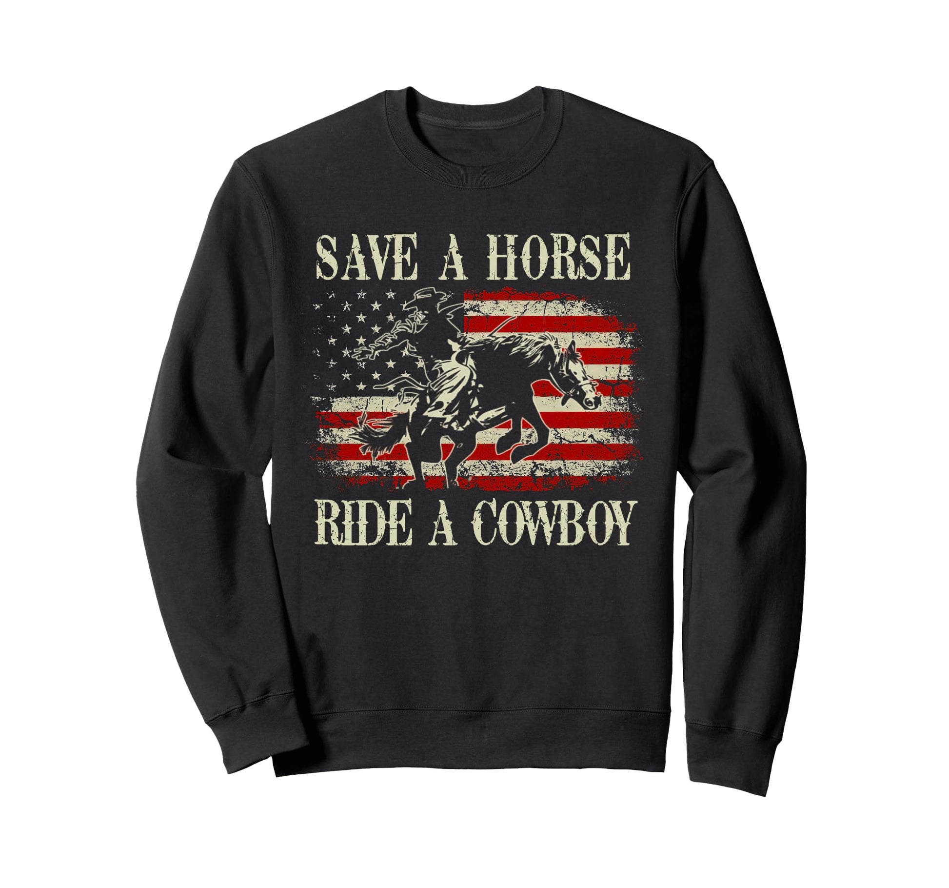 Save Horse Ride Cowboy Riding Horse Sweatshirt - Trendy Graphic for Adults - T-Shirt, Sweatshirt, Hoodie