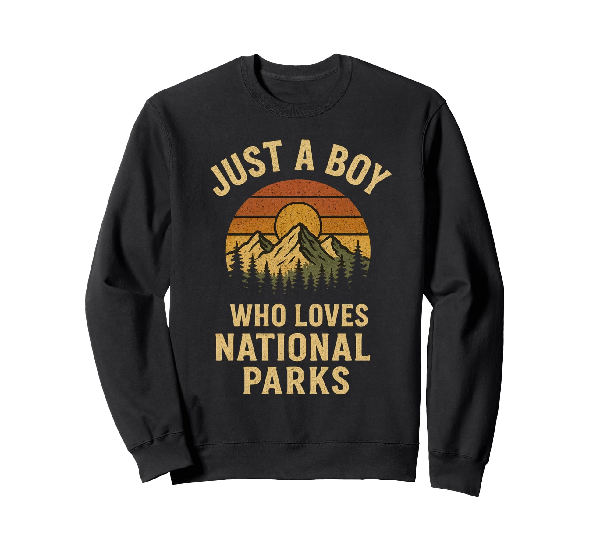 Just Who Loves National Parks Sweatshirt - Trendy Graphic for Adults - T-Shirt, Sweatshirt, Hoodie