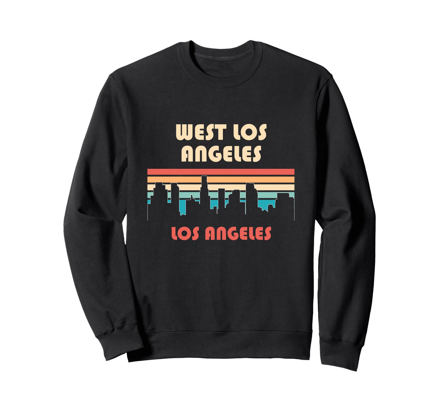 West Los Angeles Los Angeles California Sweatshirt - Graphic Print Unisex - T-Shirt, Sweatshirt, Hoodie