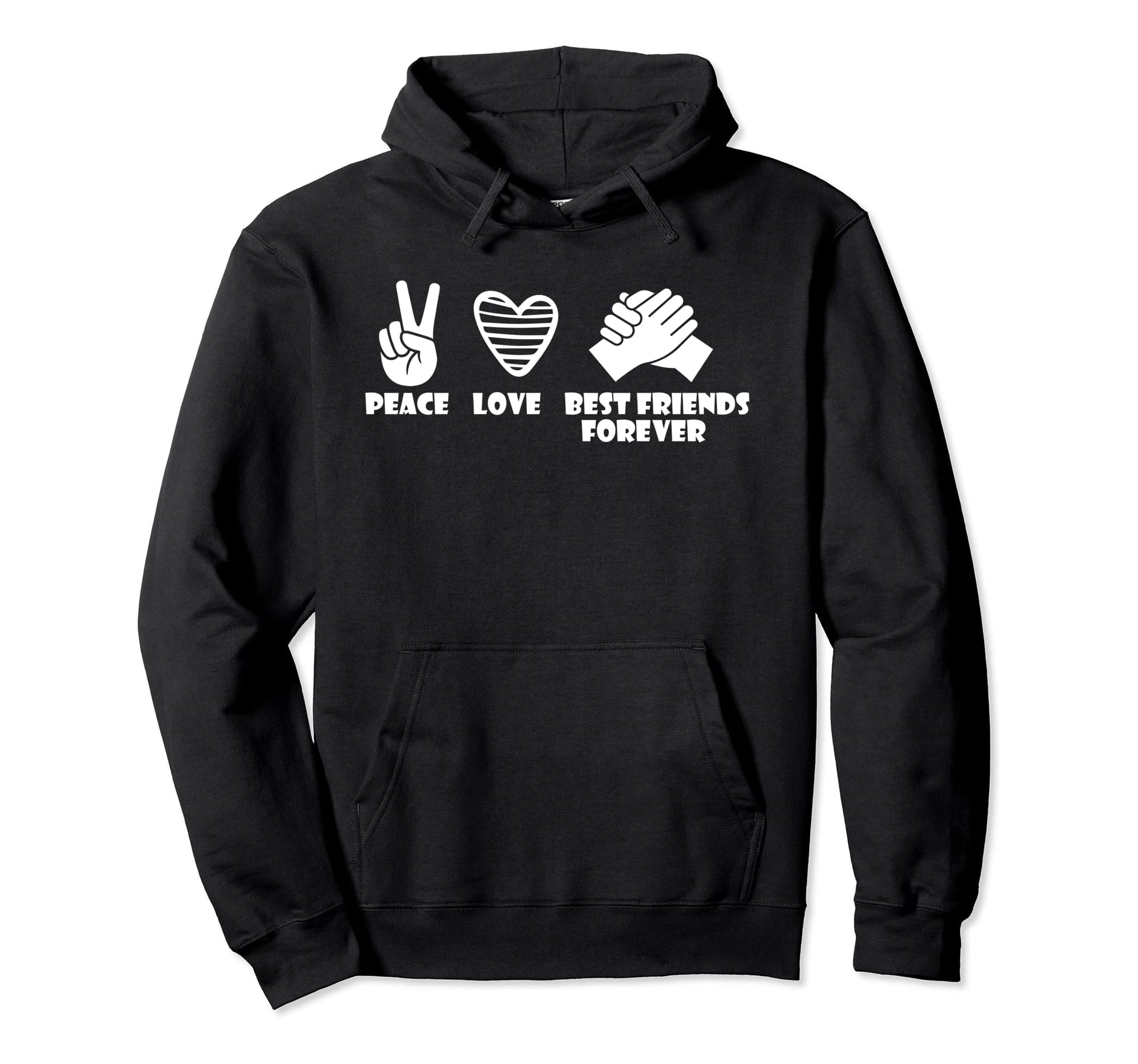 Peace Love Bff Hoodie - Trendy Graphic Unisex - T-Shirt, Sweatshirt, Hoodie