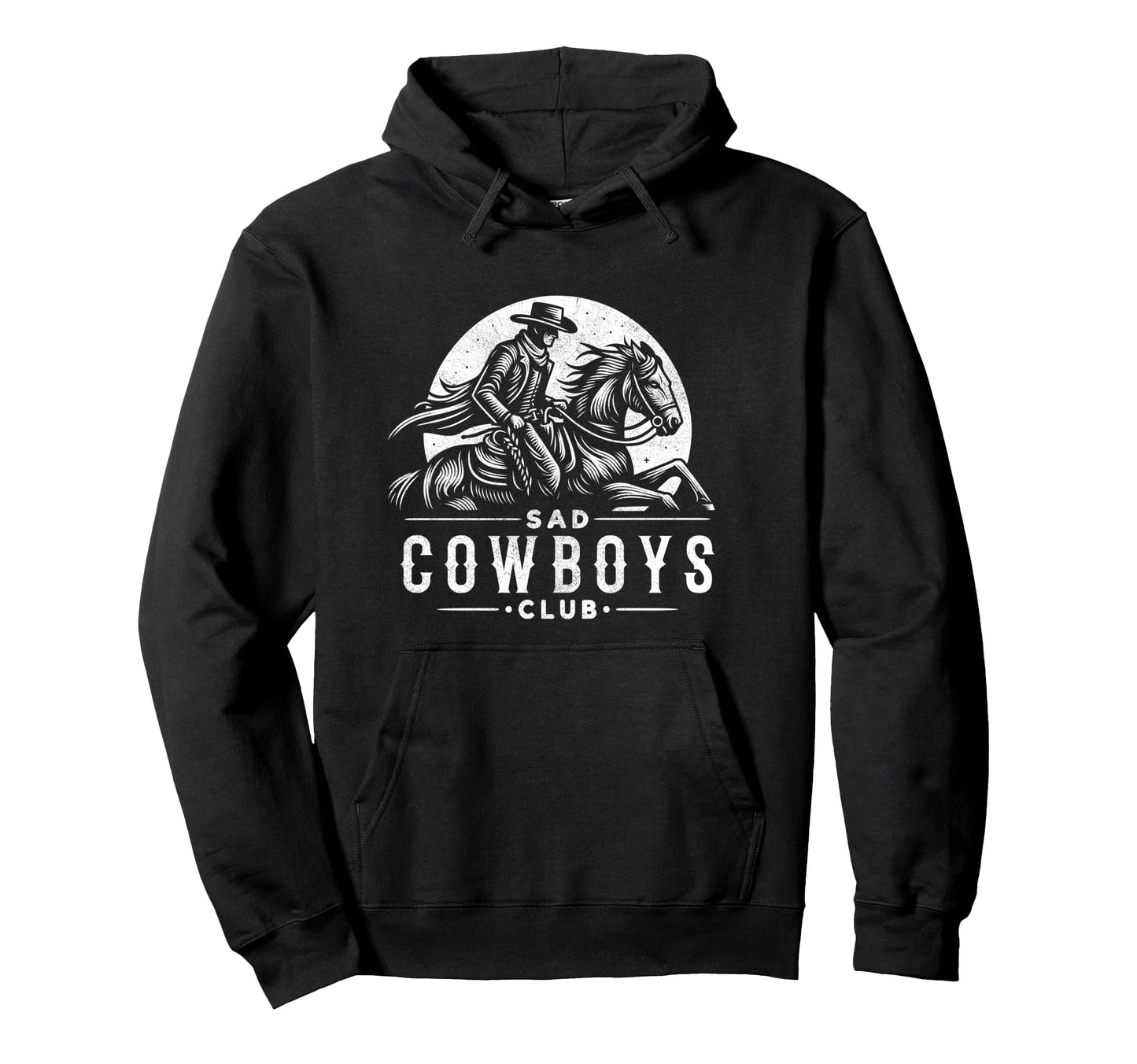 Sad Cowboys Club Sad Country Music Hoodie - Novelty Apparel for Adults - T-Shirt, Sweatshirt, Hoodie