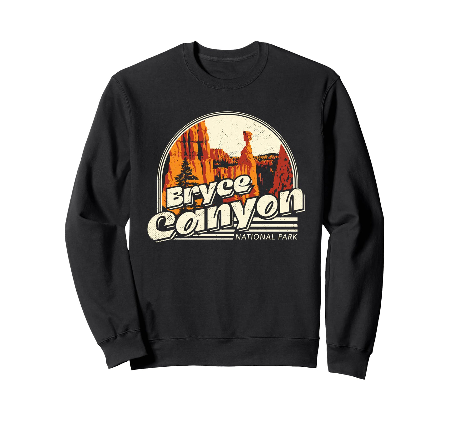 Bryce Canyon National Park Sweatshirt - Streetwear Style Men Women - T-Shirt, Sweatshirt, Hoodie