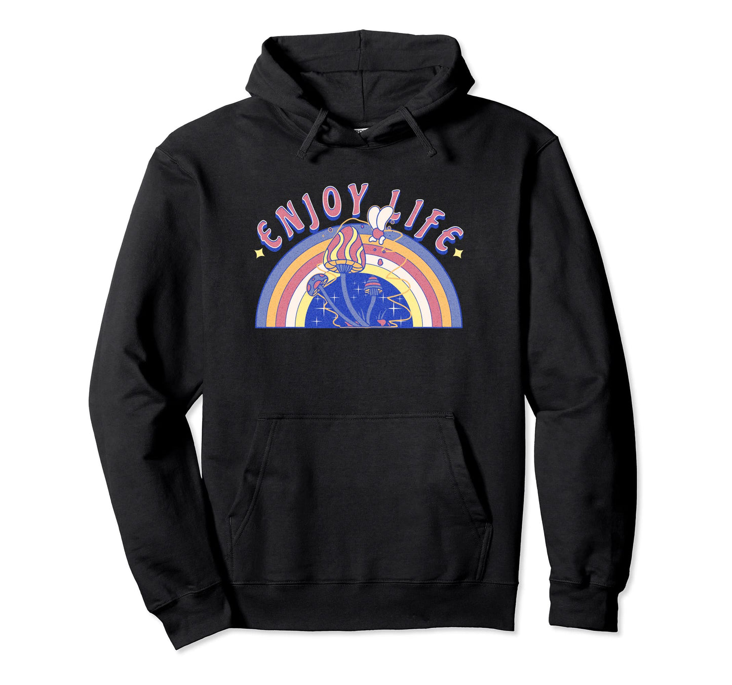 Rainbow Mushroom Enjoy Life Hoodie - Fun Novelty Design for Adults - T-Shirt, Sweatshirt, Hoodie