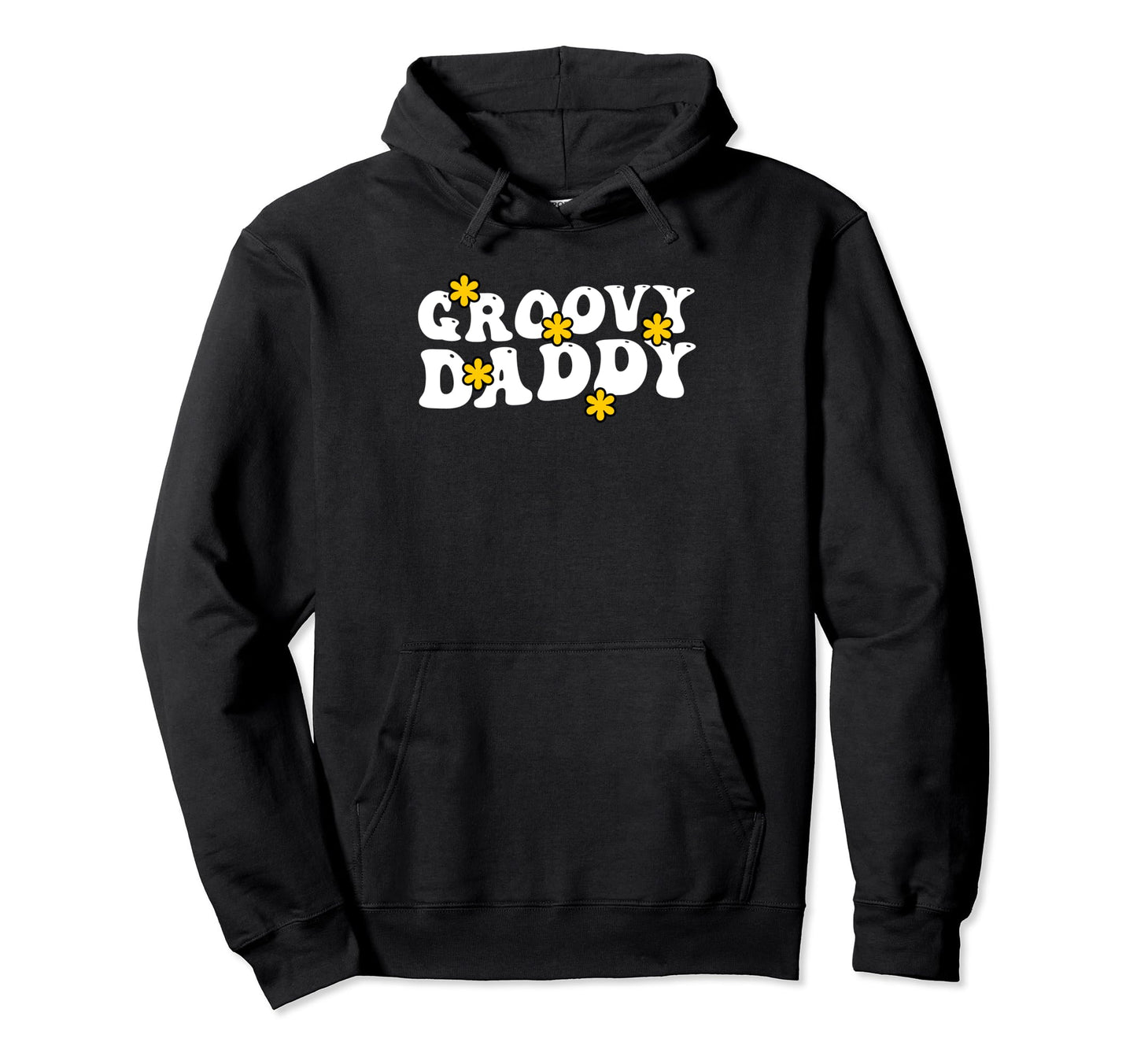 Rainbow Colorful Flowers Groovy Daddy Hoodie - Trendy Graphic for Adults - T-Shirt, Sweatshirt, Hoodie