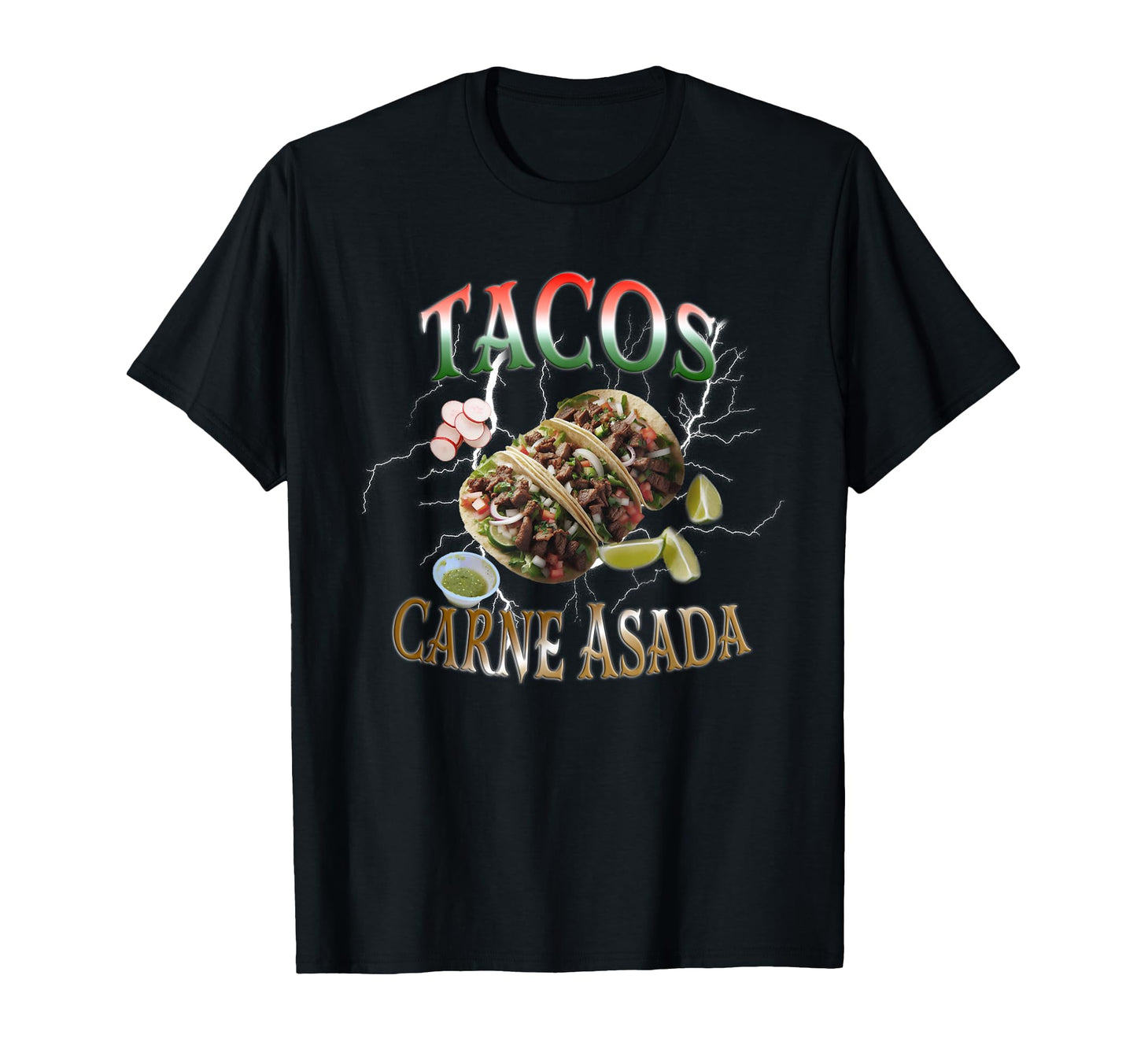 Tacos Carne Asada Bootleg Rap 90S T-Shirt - Graphic Print Men Women - T-Shirt, Sweatshirt, Hoodie