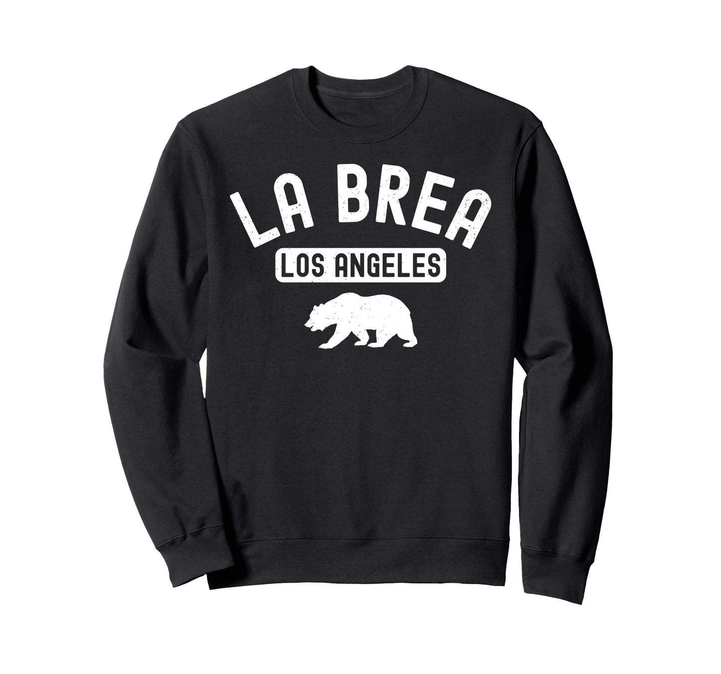 La Brea Los Angeles California Fairfax Sweatshirt - Novelty Apparel Unisex - T-Shirt, Sweatshirt, Hoodie