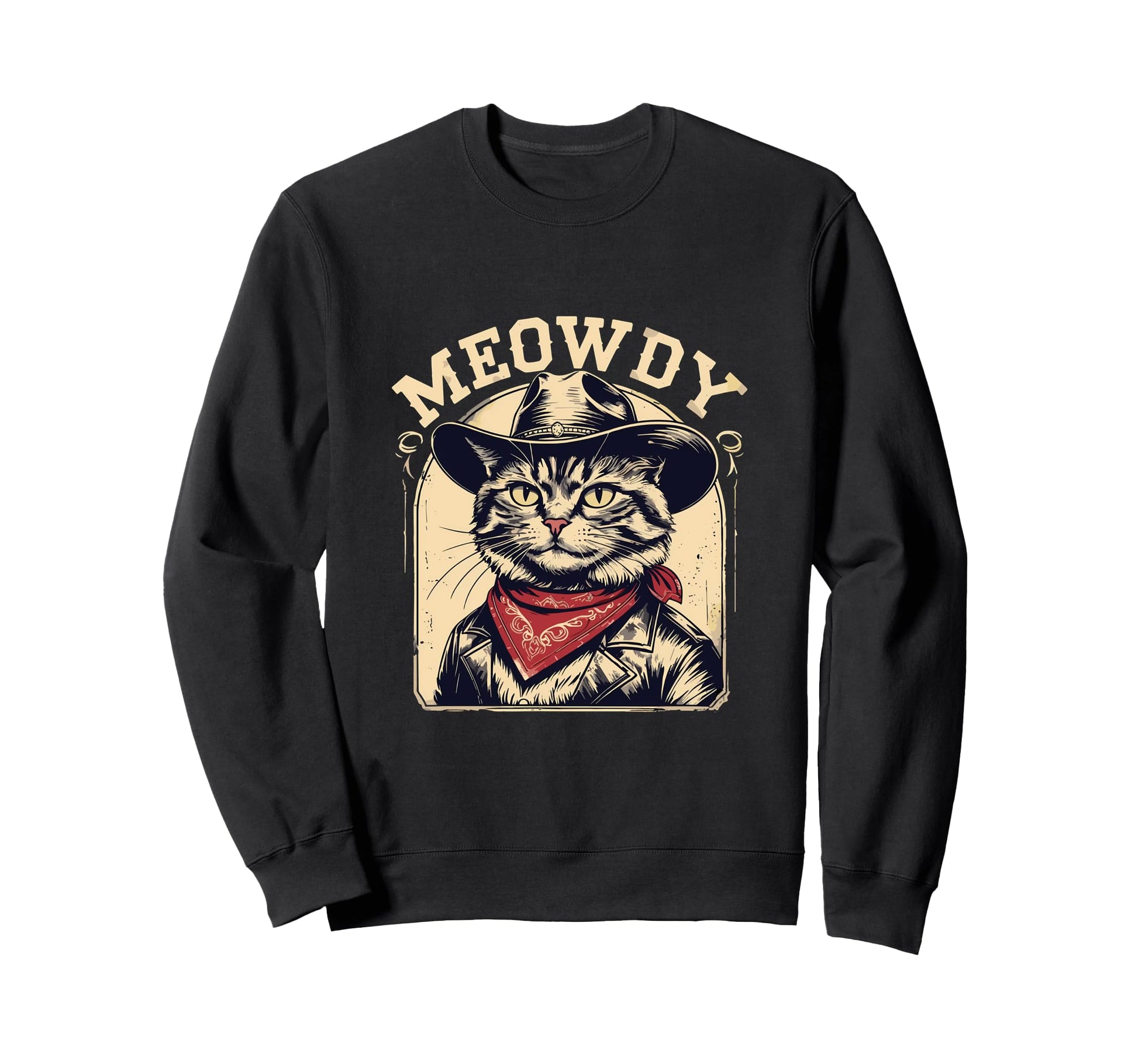 Meowdy Country Music Funny Western Sweatshirt - Novelty Apparel for Adults - T-Shirt, Sweatshirt, Hoodie