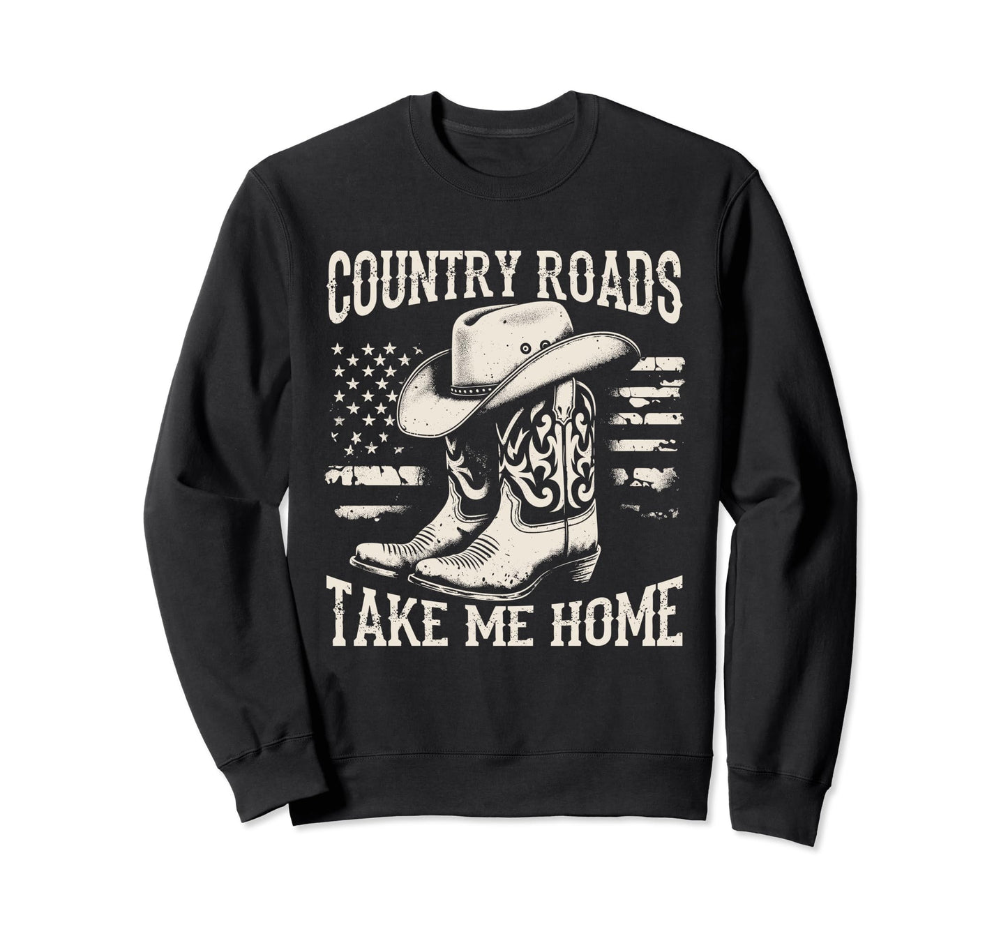 Country Roads Take Me Home Cowboy Sweatshirt - Aesthetic Graphic Men Women - T-Shirt, Sweatshirt, Hoodie