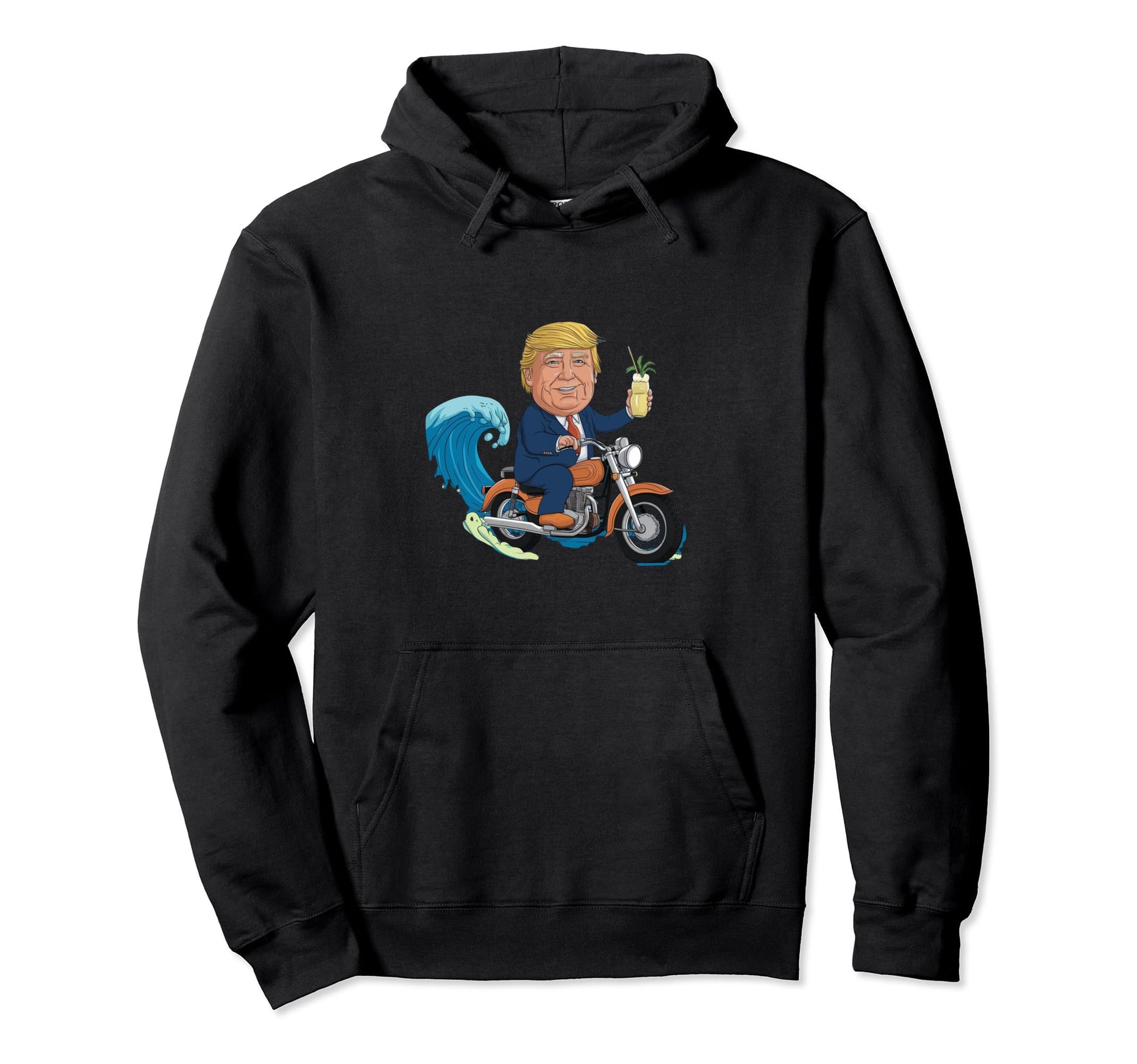 Trump Surfing Motorcycle Pina Colada Hoodie - Custom Art Print Unisex - T-Shirt, Sweatshirt, Hoodie
