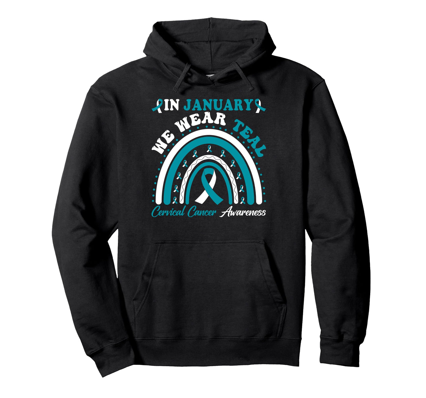 Groovy January We Wear Teal Cervical Hoodie - Graphic Print for Adults - T-Shirt, Sweatshirt, Hoodie
