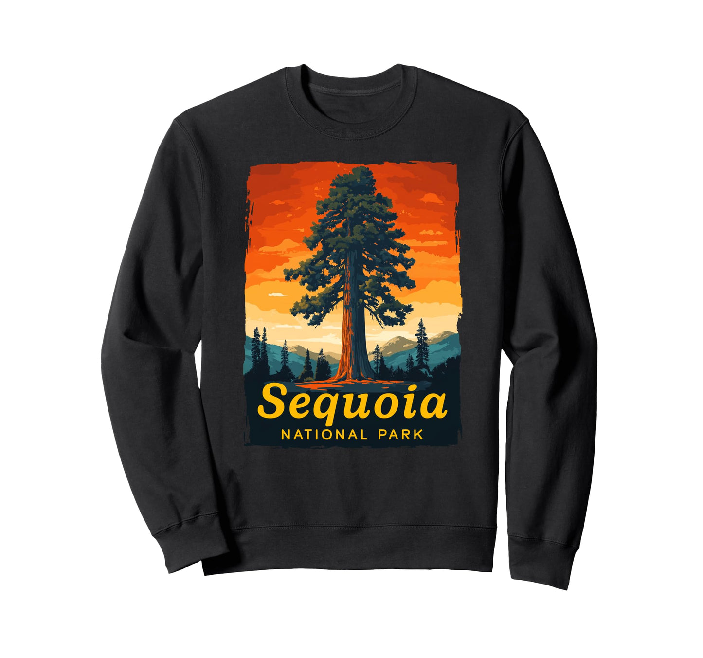 Sequoia National Park Nature Hiking Sweatshirt - Unique Graphic for Adults - T-Shirt, Sweatshirt, Hoodie