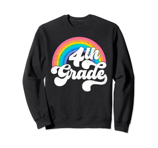 4Th Grade Rainbow Back To School Sweatshirt - Graphic Print for Adults - T-Shirt, Sweatshirt, Hoodie