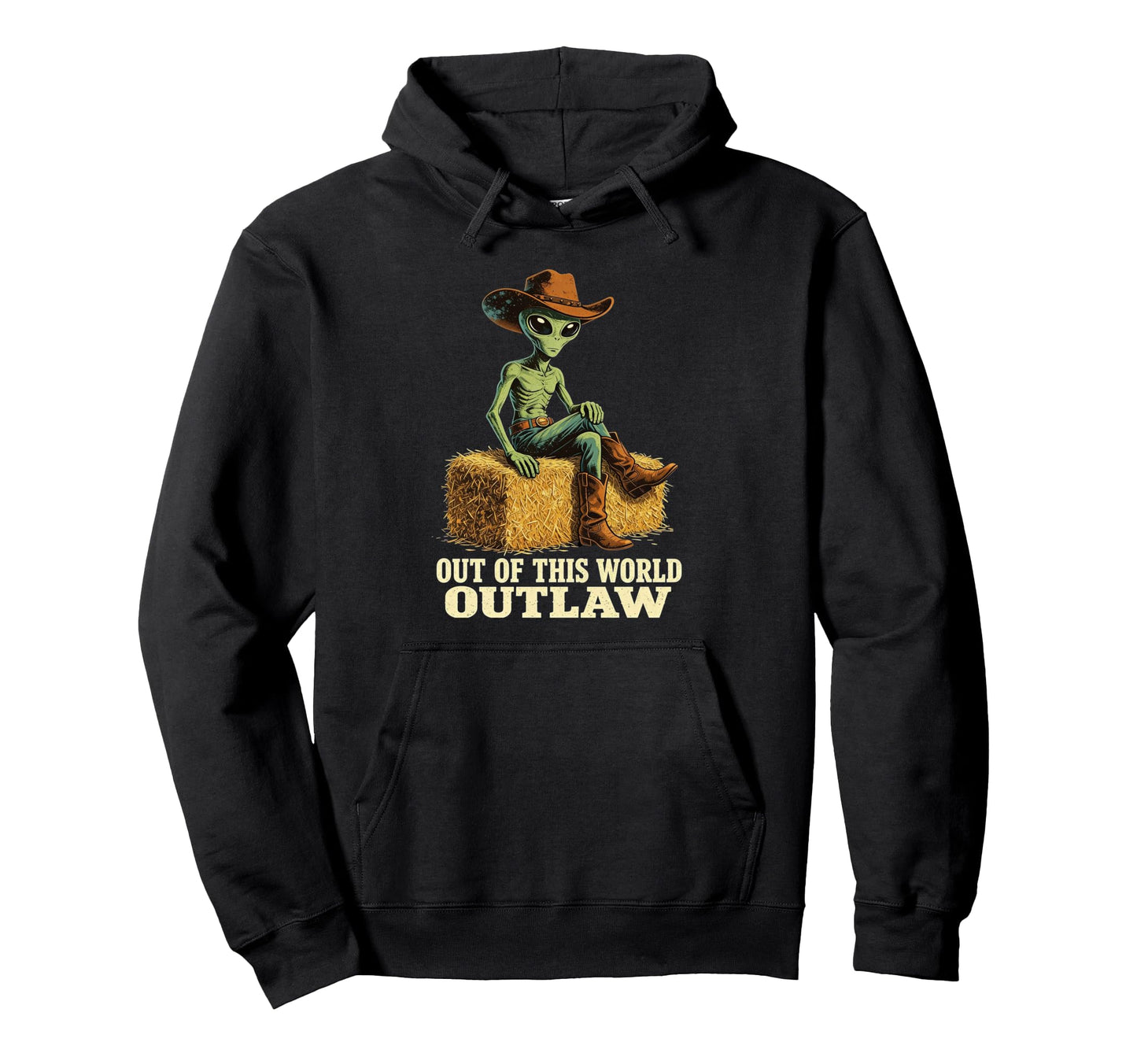 Alien Cowboy Out This World Outlaw Space Hoodie - Graphic Print for Adults - T-Shirt, Sweatshirt, Hoodie
