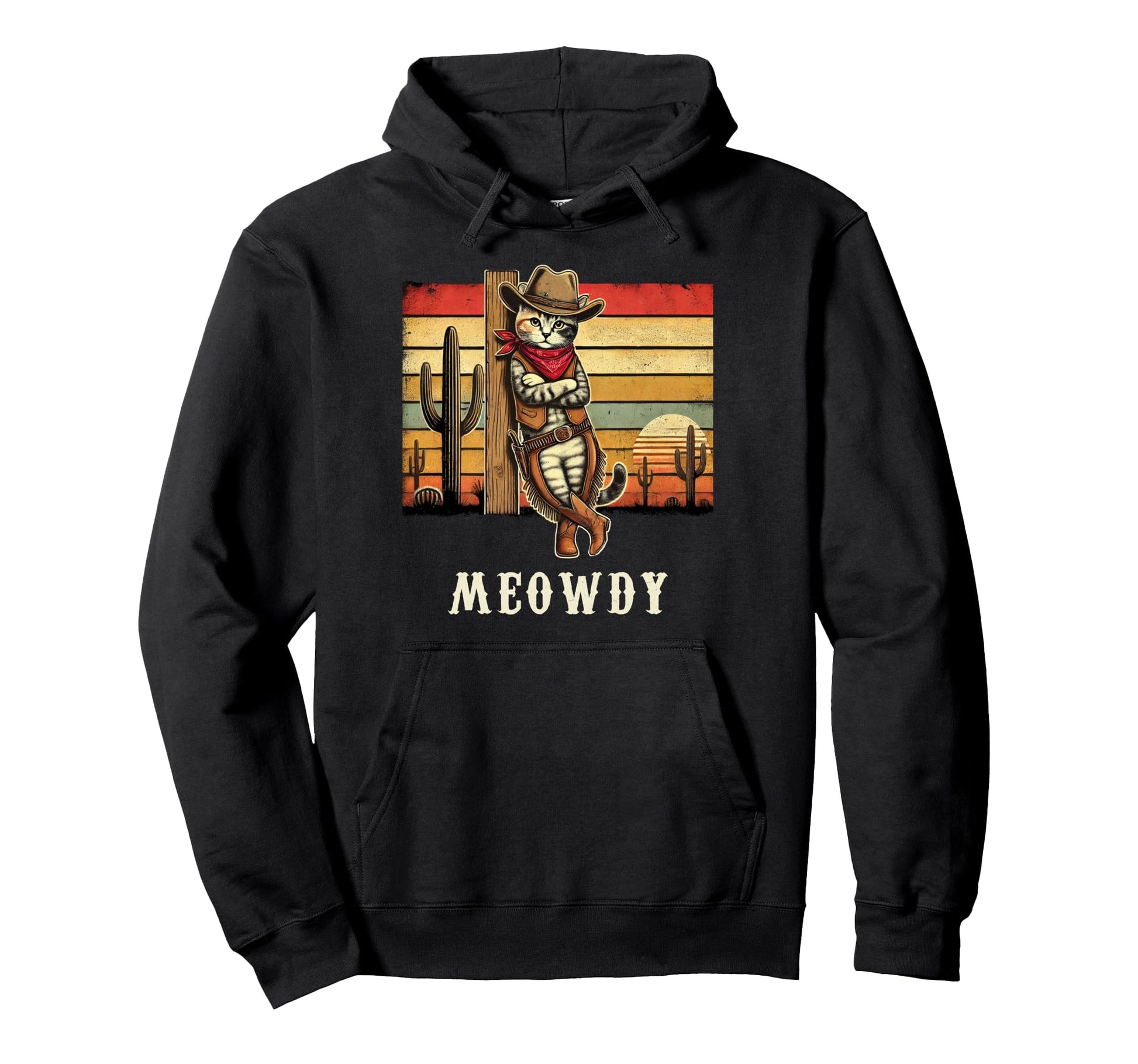 Meowdy Cat Cowboy Cat Desert Cactus Hoodie - Novelty Apparel Unisex - T-Shirt, Sweatshirt, Hoodie