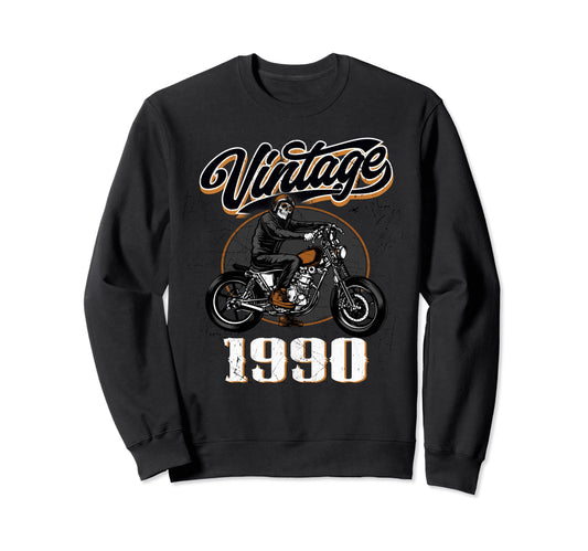 1990 Born 1990 32Th Biker Sweatshirt - Streetwear Style Men Women - T-Shirt, Sweatshirt, Hoodie