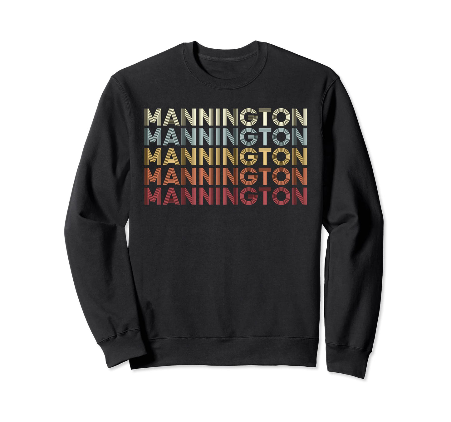 Mannington West Virginia Sweatshirt - Fun Novelty Design for Adults - T-Shirt, Sweatshirt, Hoodie