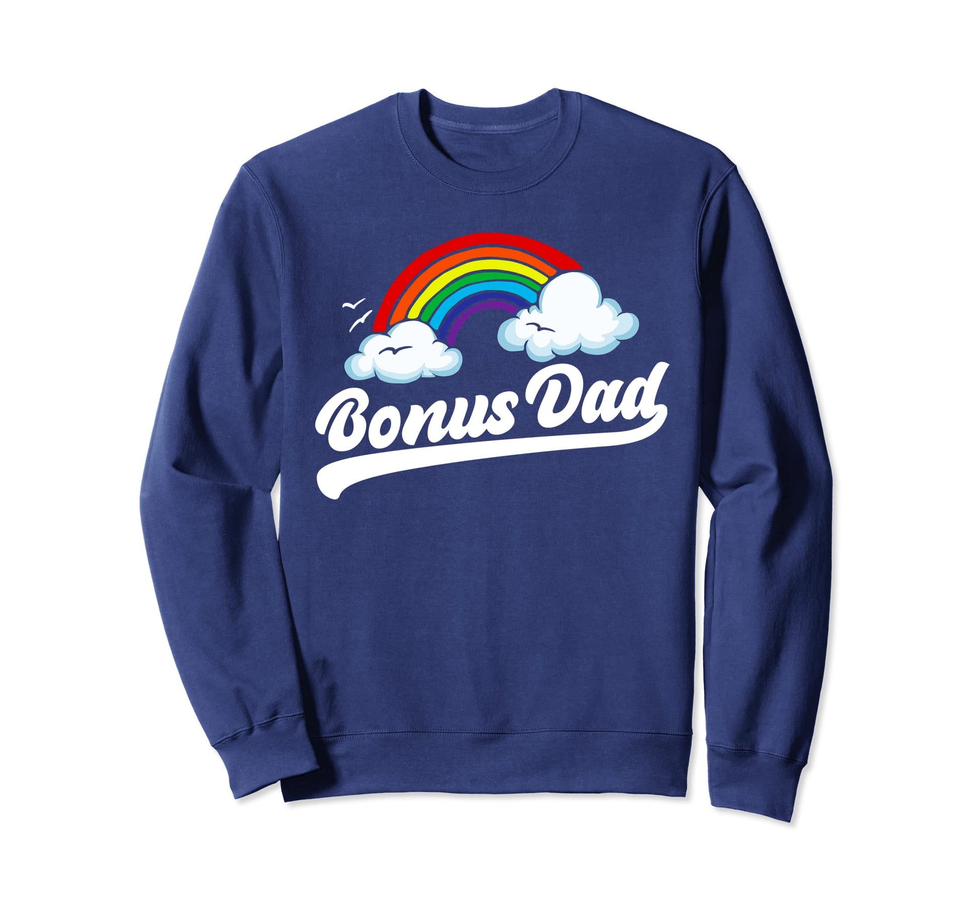 Bonus Dad Funny 80S Rainbow Sweatshirt - Minimalist Print for Adults - T-Shirt, Sweatshirt, Hoodie
