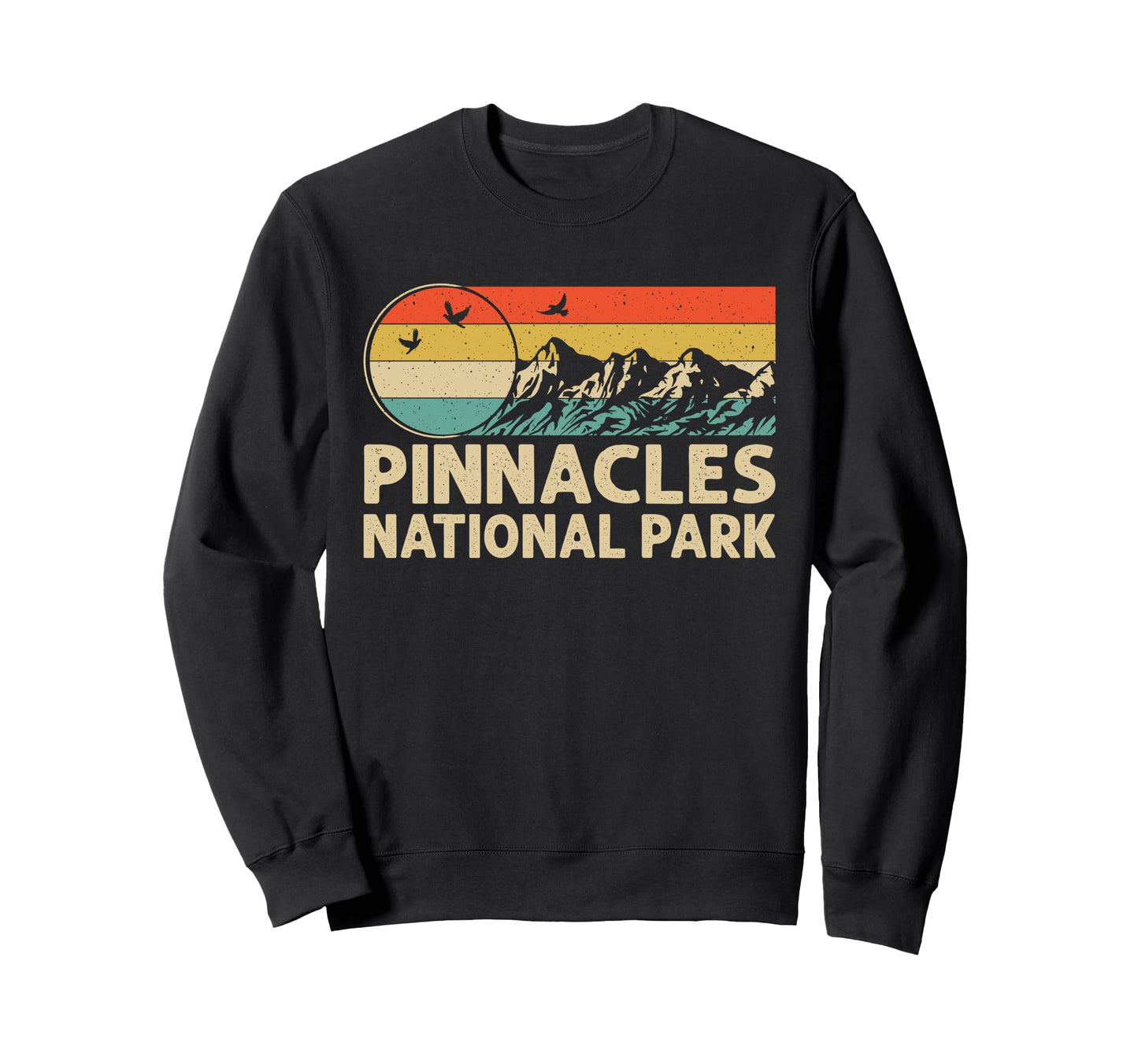 Hiking Camping Lover Pinnacles Sweatshirt - Trendy Graphic for Adults - T-Shirt, Sweatshirt, Hoodie