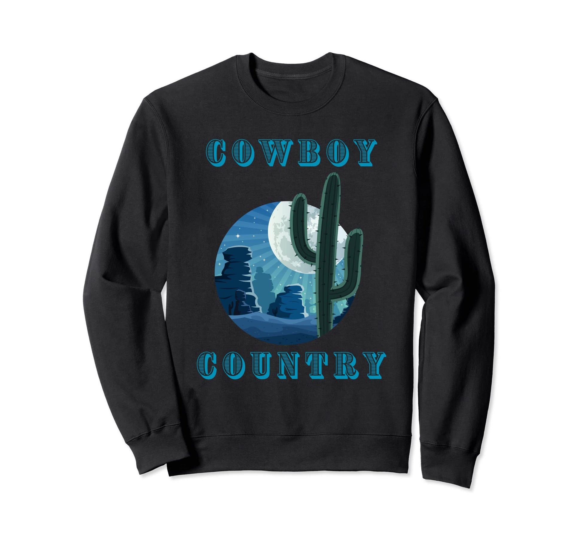 Western Sunset Cowboy Country Sweatshirt - Fun Novelty Design Unisex - T-Shirt, Sweatshirt, Hoodie