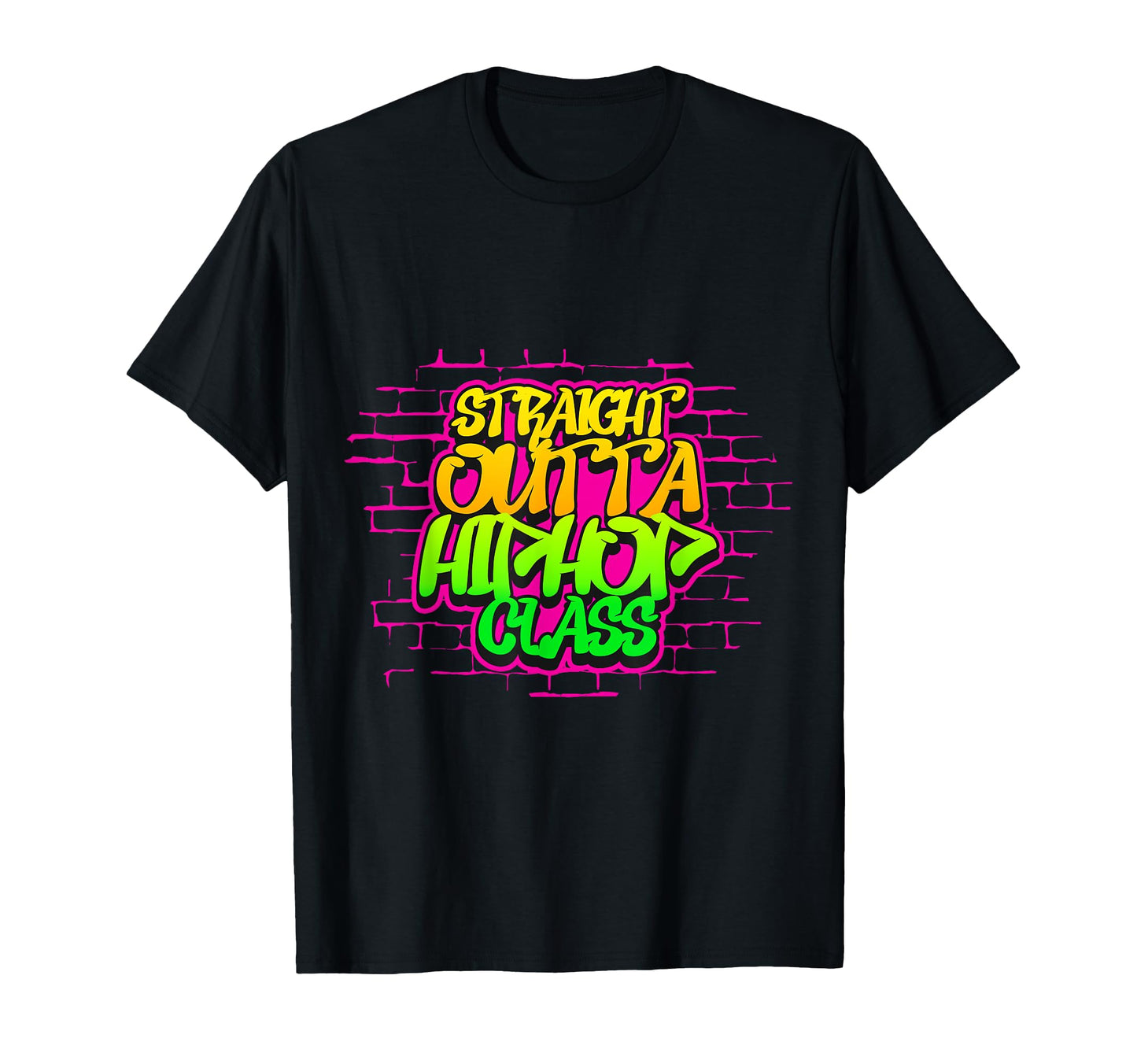 Straight Outta Hip Hop Class Grafffiti Old T-Shirt - Unique Graphic Unisex - T-Shirt, Sweatshirt, Hoodie