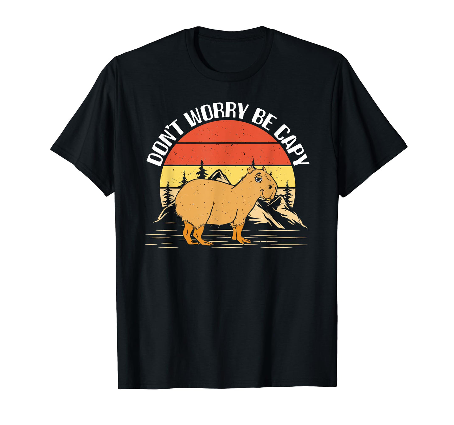 Dont Worry Be Capy Rainbow Motivational T-Shirt - Aesthetic Graphic Unisex - T-Shirt, Sweatshirt, Hoodie