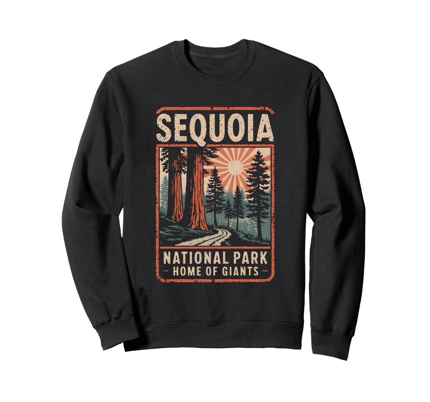 Sequoia National Park Mountain Sweatshirt - Custom Art Print Men Women - T-Shirt, Sweatshirt, Hoodie