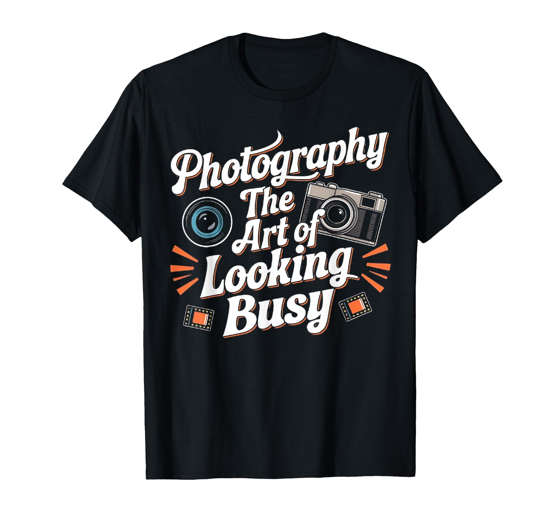 Camera Photography Cameraman Funny T-Shirt - Fun Novelty Design for Adults - T-Shirt, Sweatshirt, Hoodie