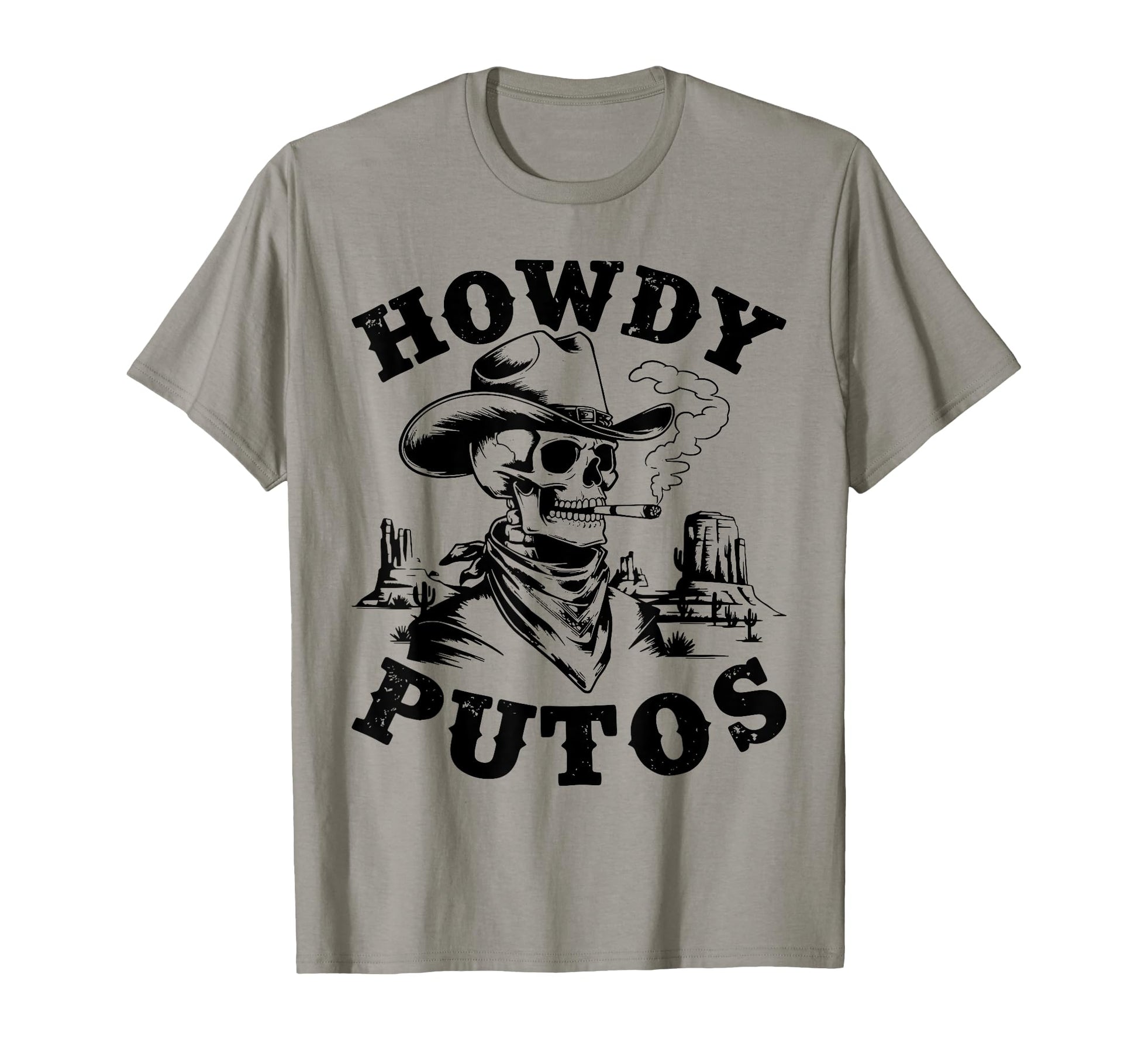 Funny Howdy Putos Spanish Slang Western T-Shirt - Graphic Print for Adults - T-Shirt, Sweatshirt, Hoodie