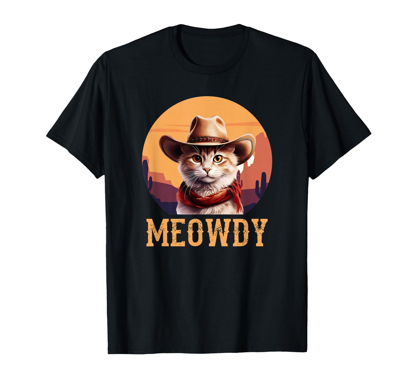 Meowdy Cat Cowboy Hat Funny T-Shirt - Minimalist Print Men Women - T-Shirt, Sweatshirt, Hoodie