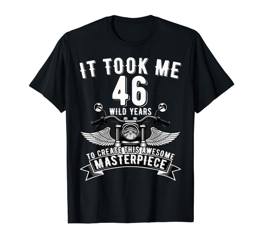 46 Year Old Rock Motorcycle 46Th Birthday T-Shirt - Streetwear Style Unisex - T-Shirt, Sweatshirt, Hoodie