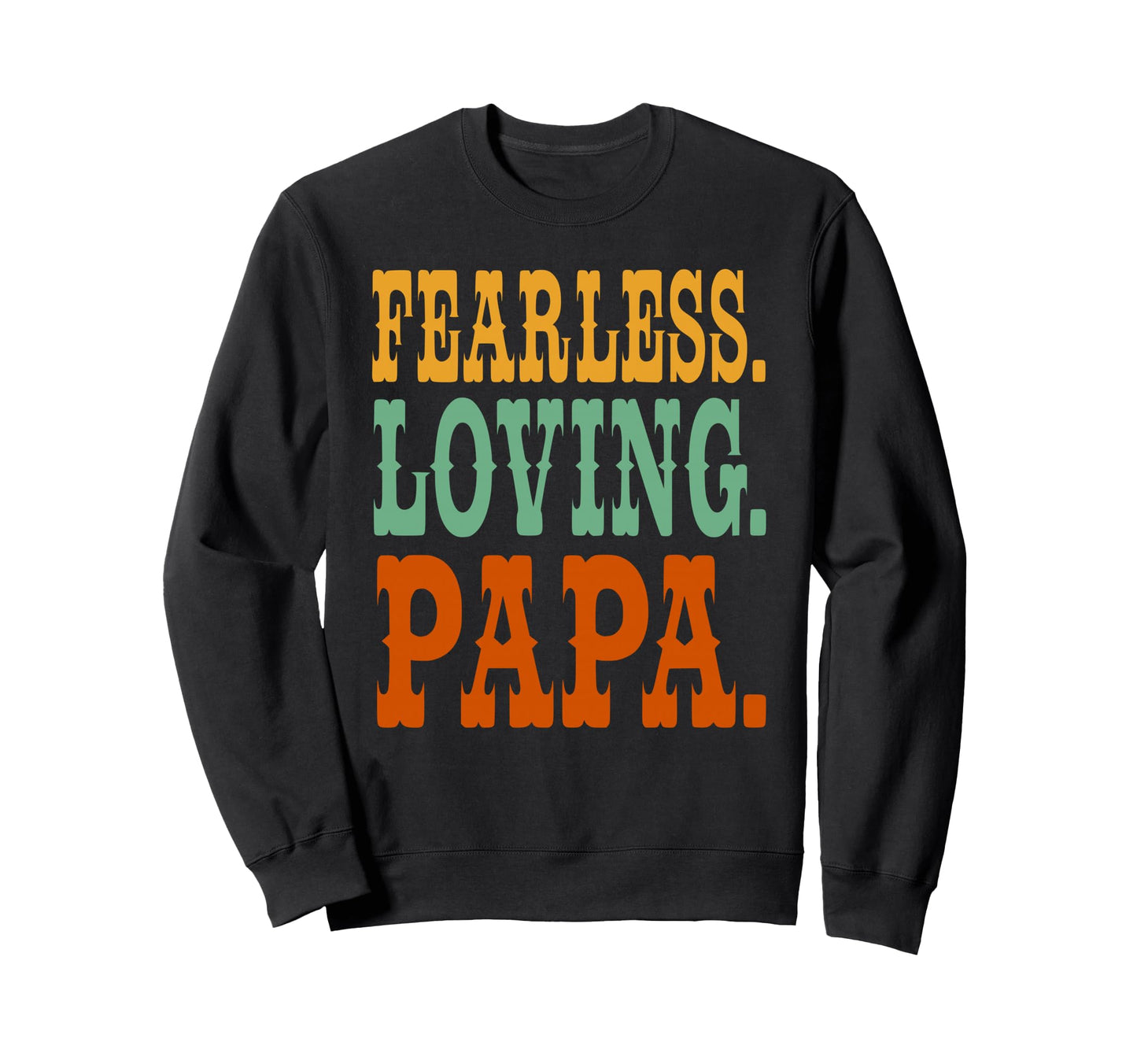 Fathers Day Awesome Funny Western Sweatshirt - Trendy Graphic Men Women - T-Shirt, Sweatshirt, Hoodie