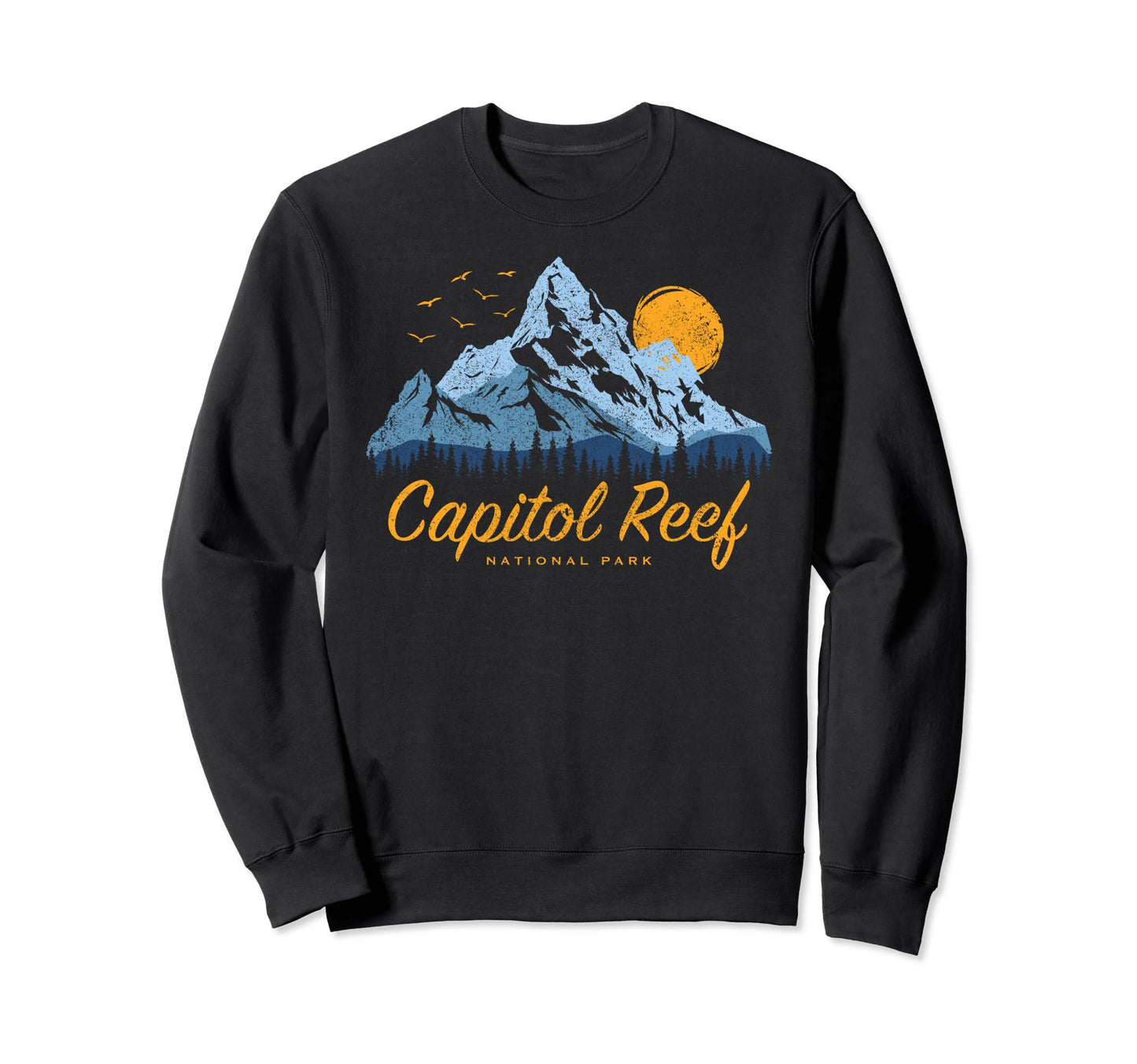 Capitol Reef National Park Us Sweatshirt - Fun Novelty Design Men Women - T-Shirt, Sweatshirt, Hoodie