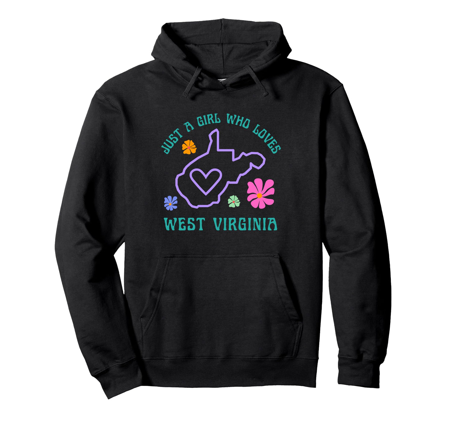 Just Who Loves West Virginia Trendy Hoodie - Graphic Print Unisex - T-Shirt, Sweatshirt, Hoodie