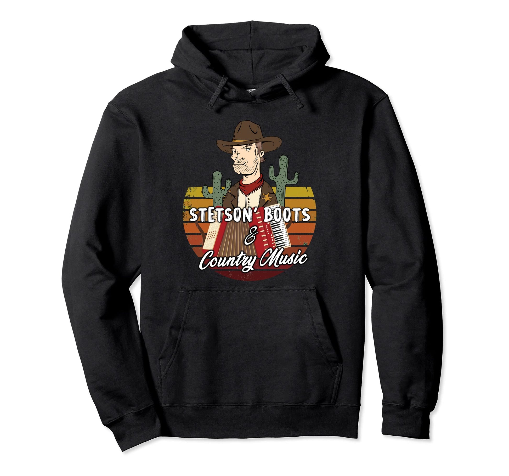 Country Music Cowboy Stetson Hat Hoodie - Casual Everyday Wear for Adults - T-Shirt, Sweatshirt, Hoodie