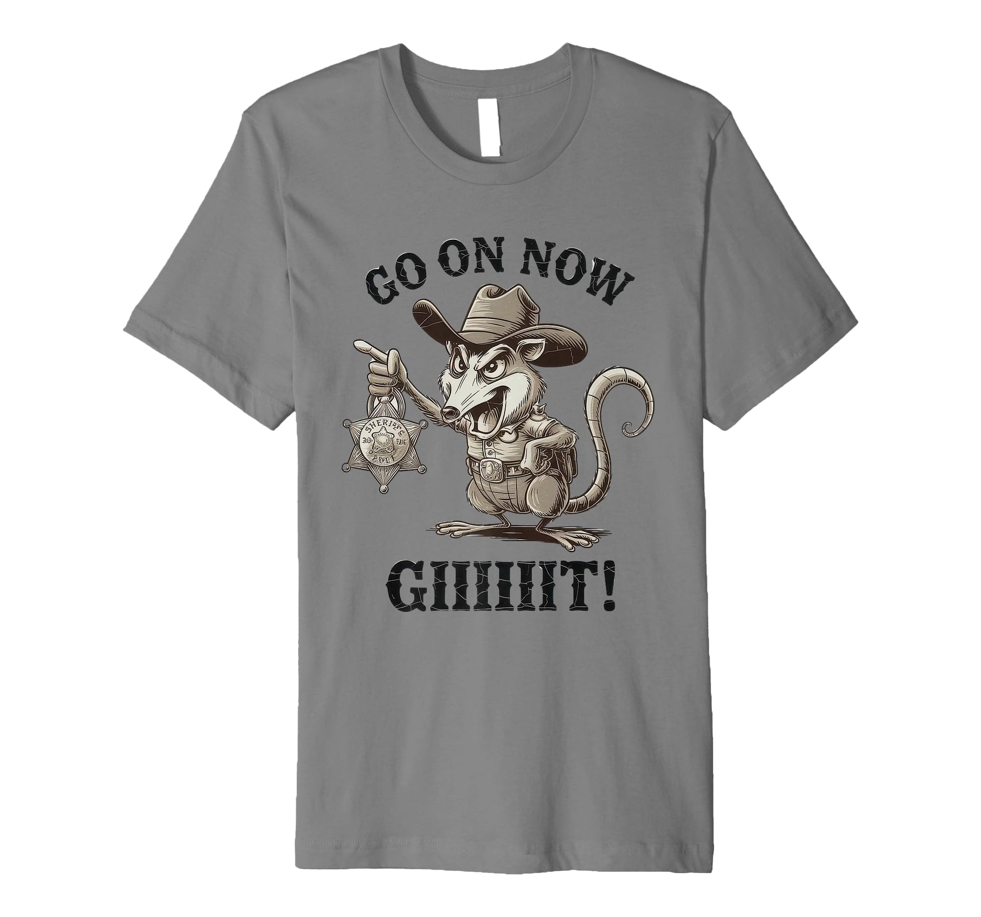 Go Now Git Cowboy Opossum Country Western T-Shirt - Unique Graphic Unisex - T-Shirt, Sweatshirt, Hoodie