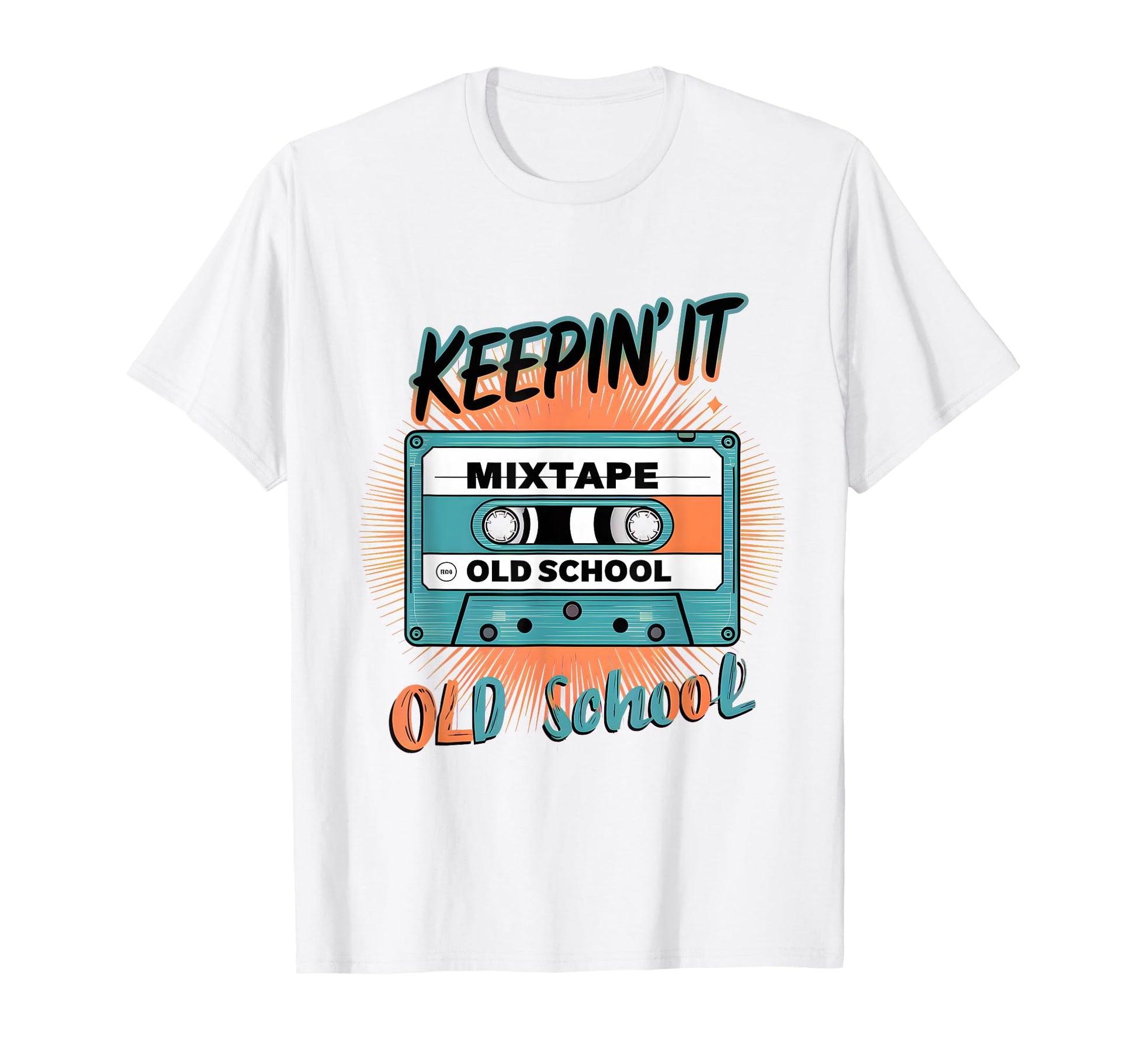 Old School Hip Hop 80S 90S Cassette T-Shirt - Fun Novelty Design Men Women - T-Shirt, Sweatshirt, Hoodie