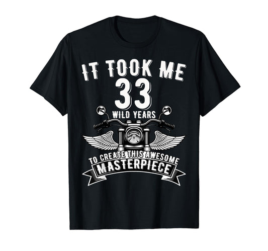 33 Year Old Rock Motorcycle 33Rd T-Shirt - Fun Novelty Design for Adults - T-Shirt, Sweatshirt, Hoodie
